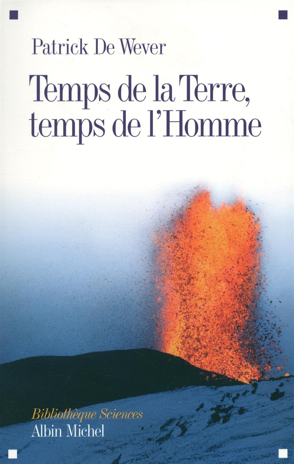 Temps de la terre, temps de l'homme 9782226209023