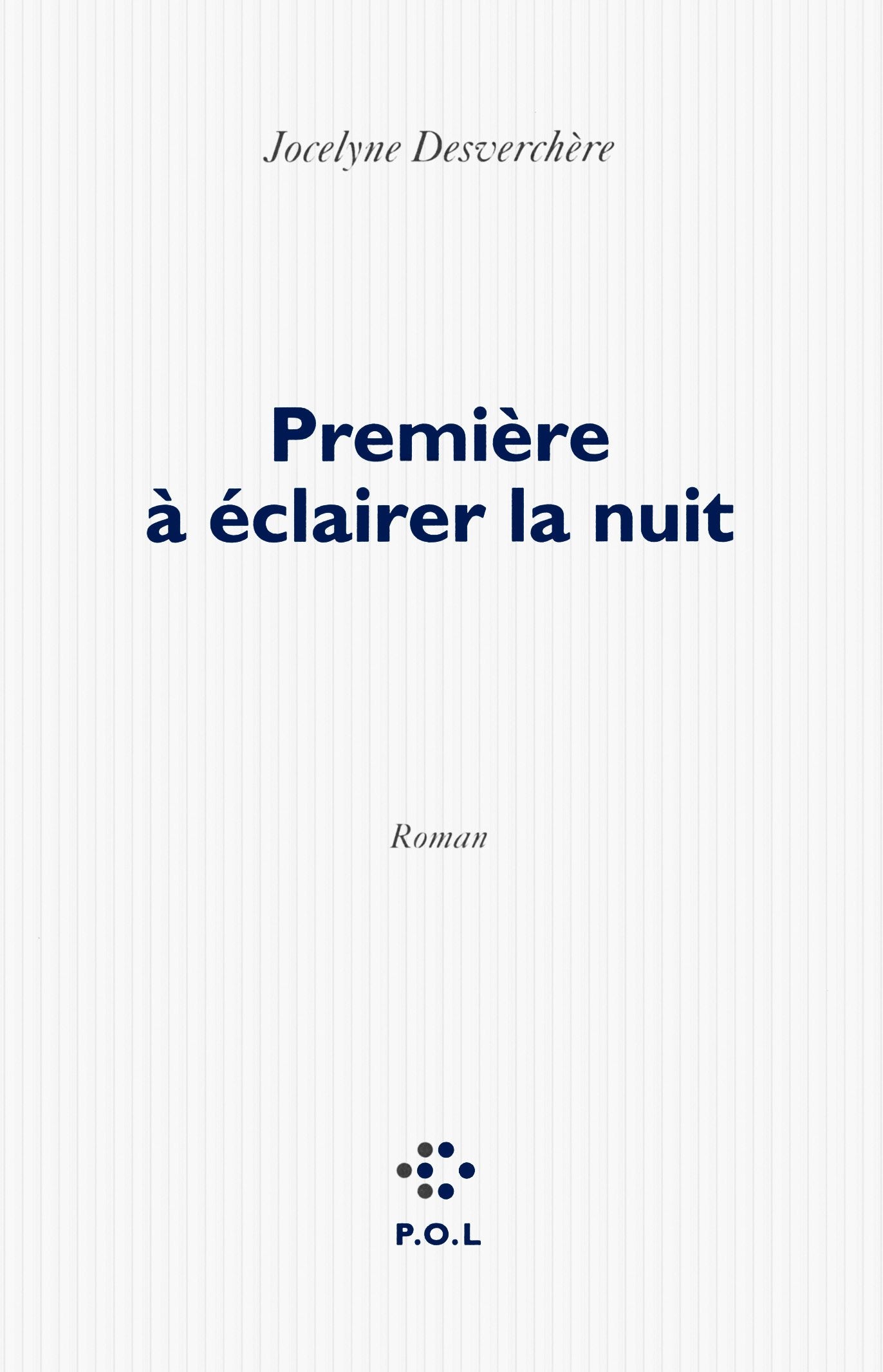 Première à éclairer la nuit 9782818038888