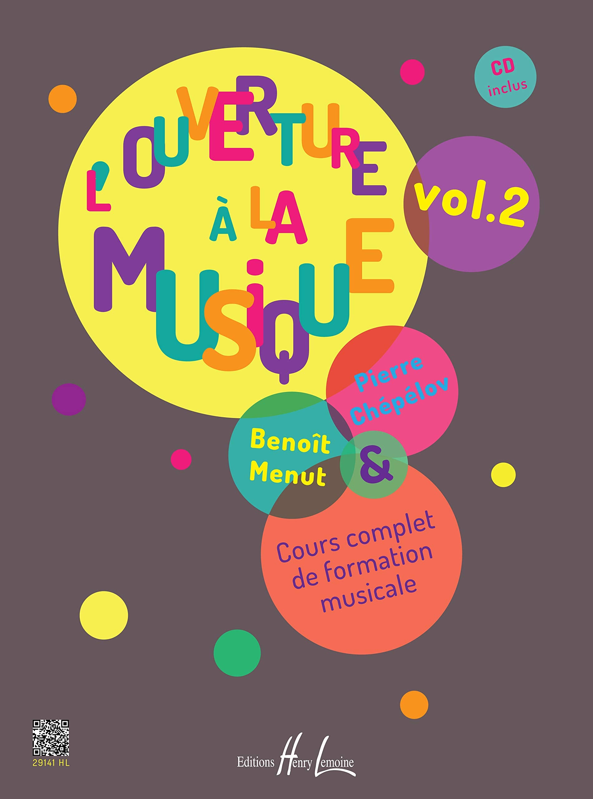 L'ouverture à la musique, volume 2 (1 CD inclus) 9790230991414