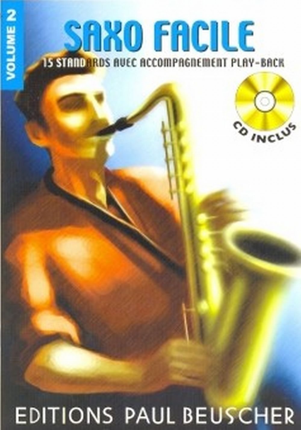 saxo facile vol 2 (1 livre + 1 CD) 3137990011383