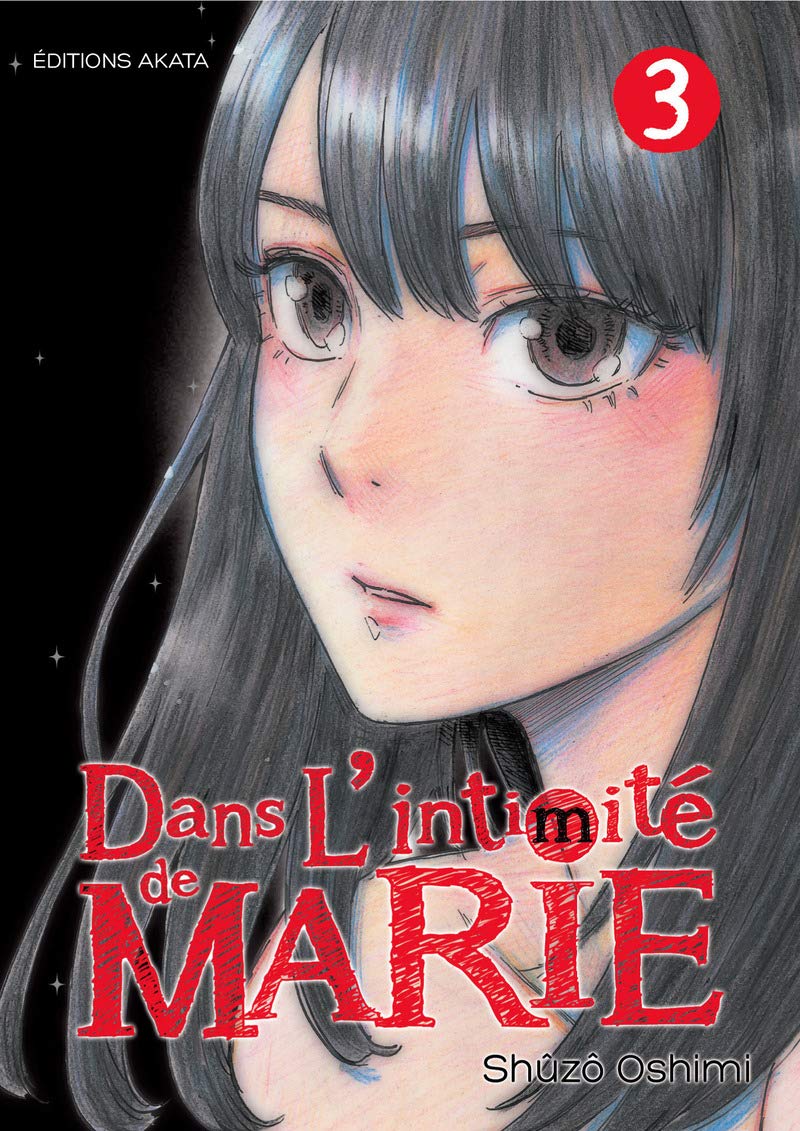 Dans l'intimité de Marie - tome 3 (3) 9782369740704