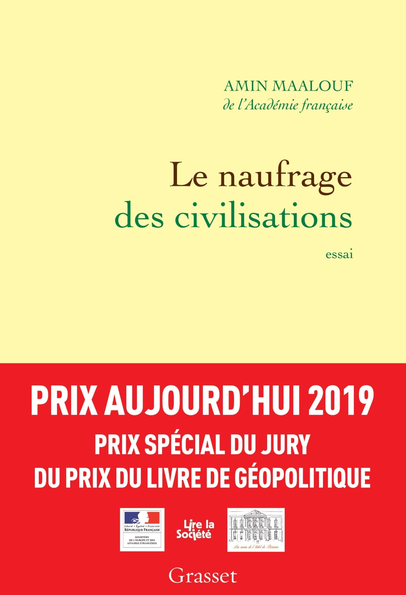 Le naufrage des civilisations - Prix Aujourd'hui 2019 9782246852179