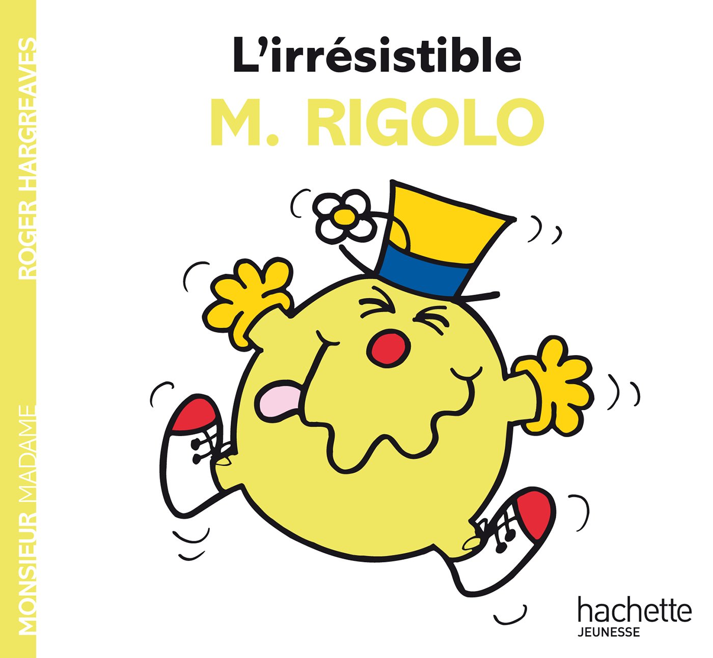 L'irrésistible M. Rigolo 9782012200852