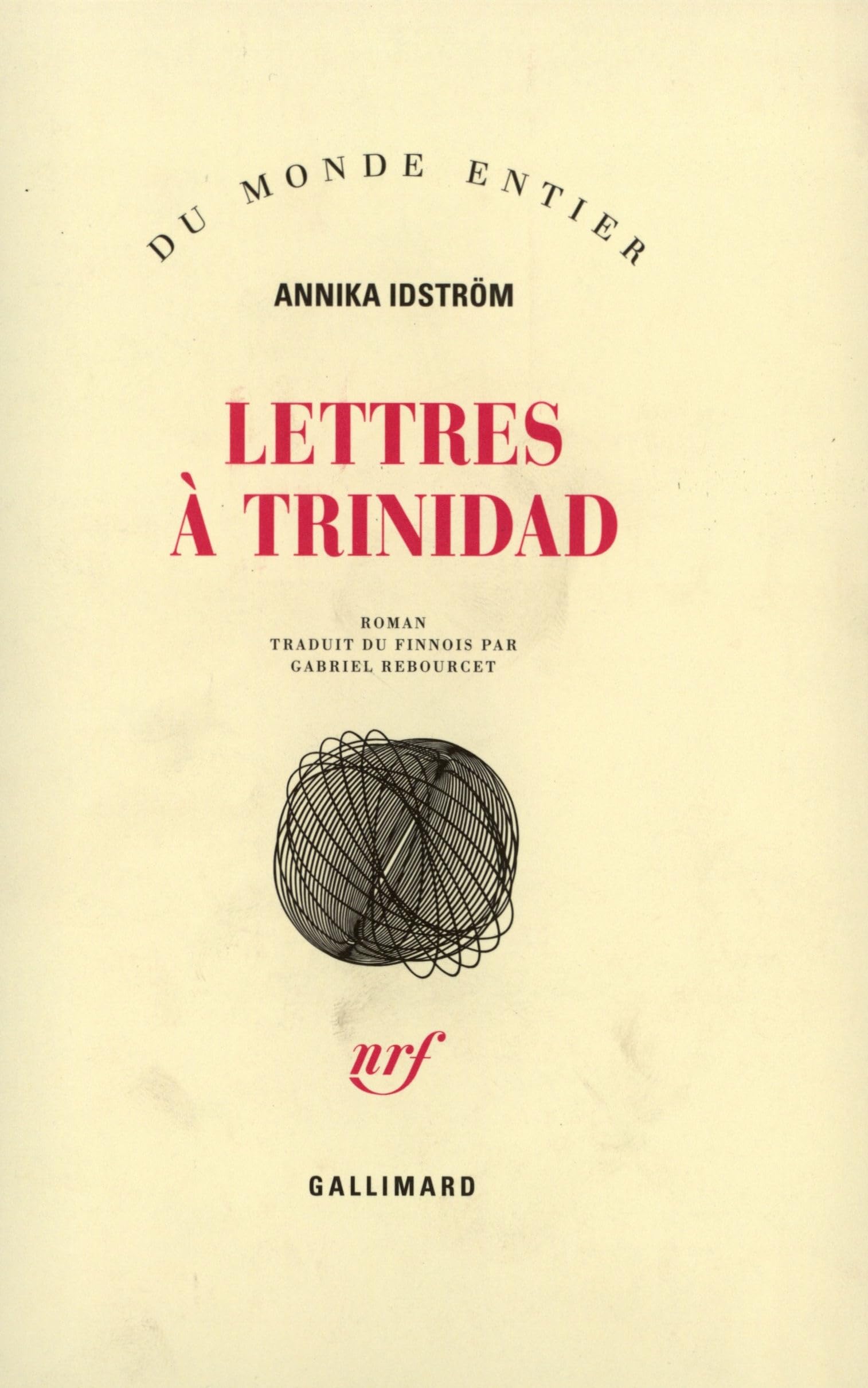 Lettres à Trinidad 9782070731497