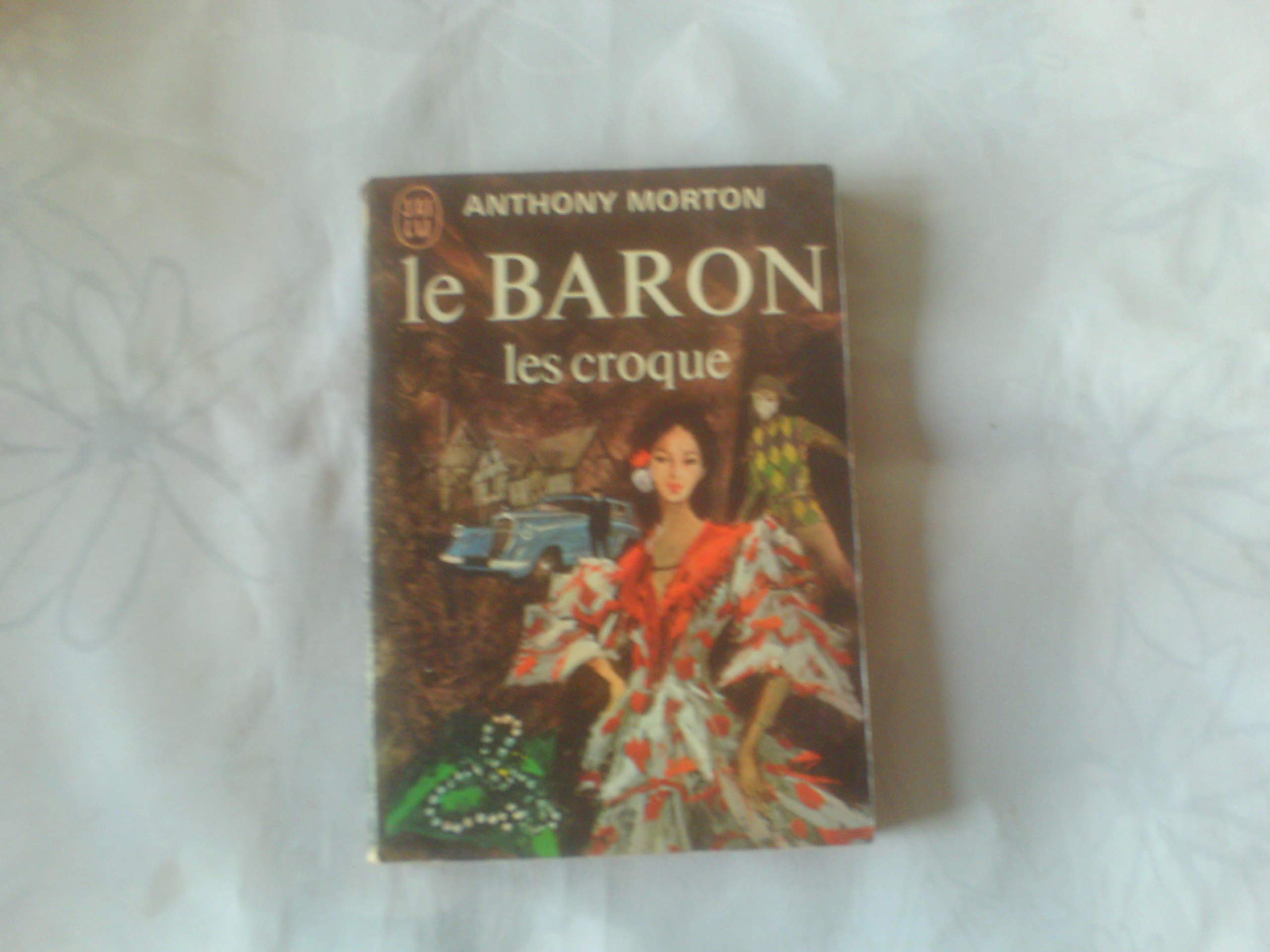 Le baron les croque 9782702415993
