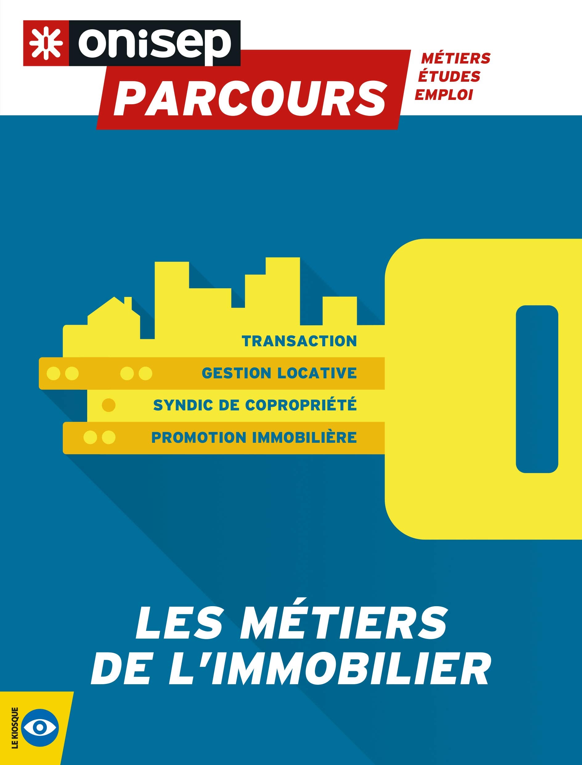 LES METIERS DE L'IMMOBILIER 9782273013918