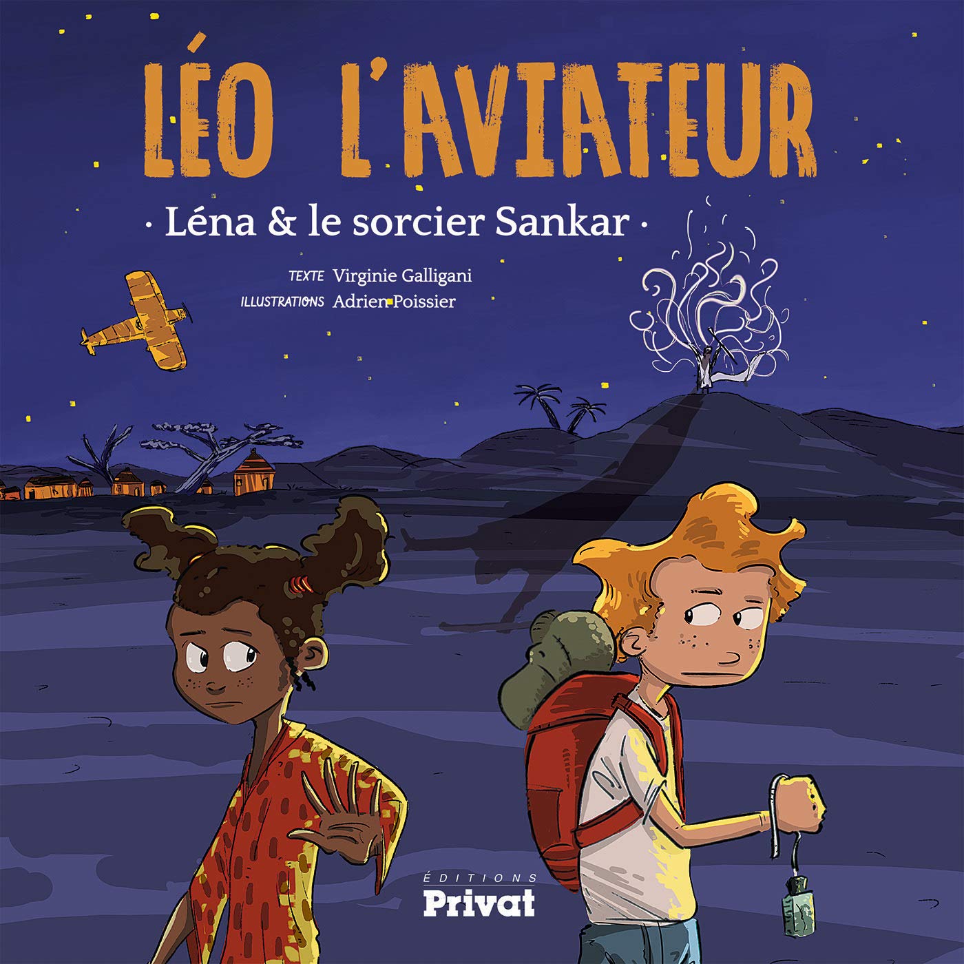 LEO L'AVIATEUR, le tome 2: Léna et le sorcier Sankar (0) 9782708963269