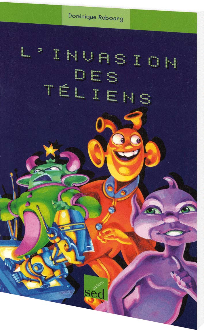 L'invasion des Téliens 9782868936530