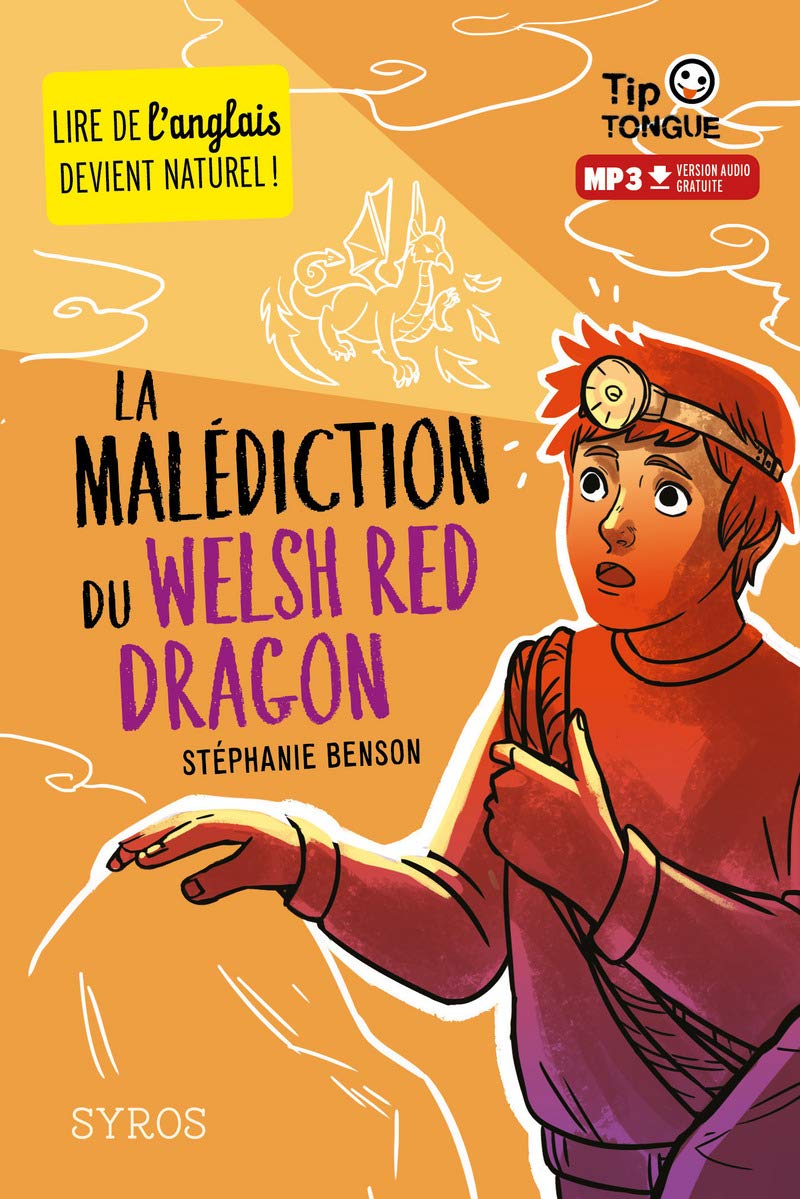 La Malédiction du Welsh Red Dragon - collection Tip Tongue - A1 découverte - dès 10 ans 9782748523928