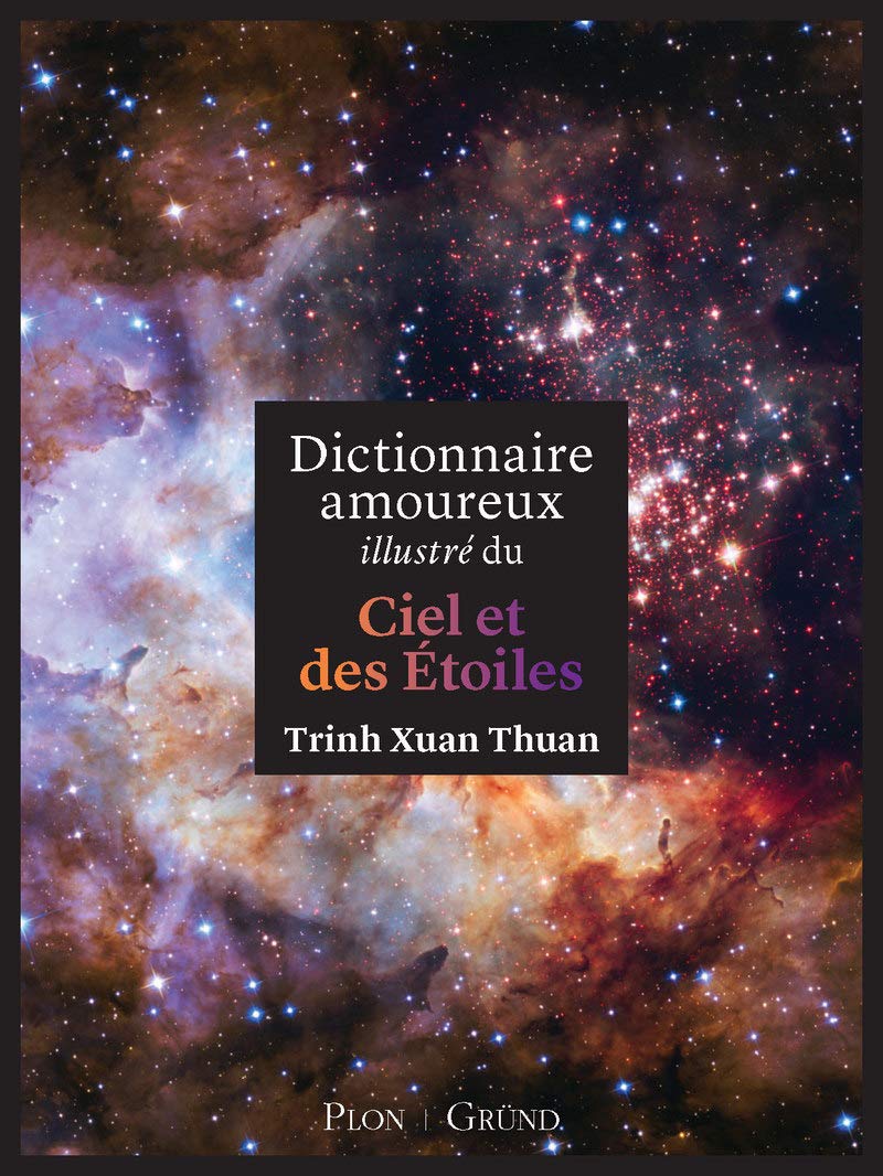 Dictionnaire amoureux illustré du ciel et des étoiles 9782324022319