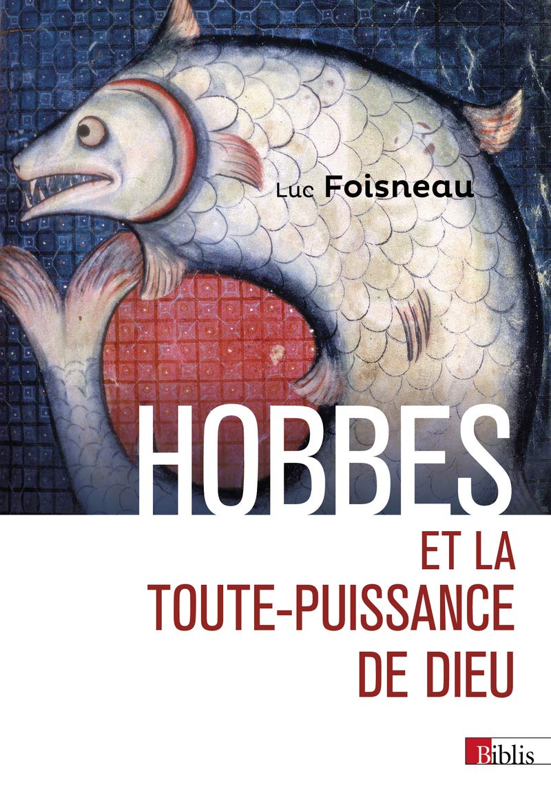 Hobbes. Et la toute-puissance de Dieu 9782271134608