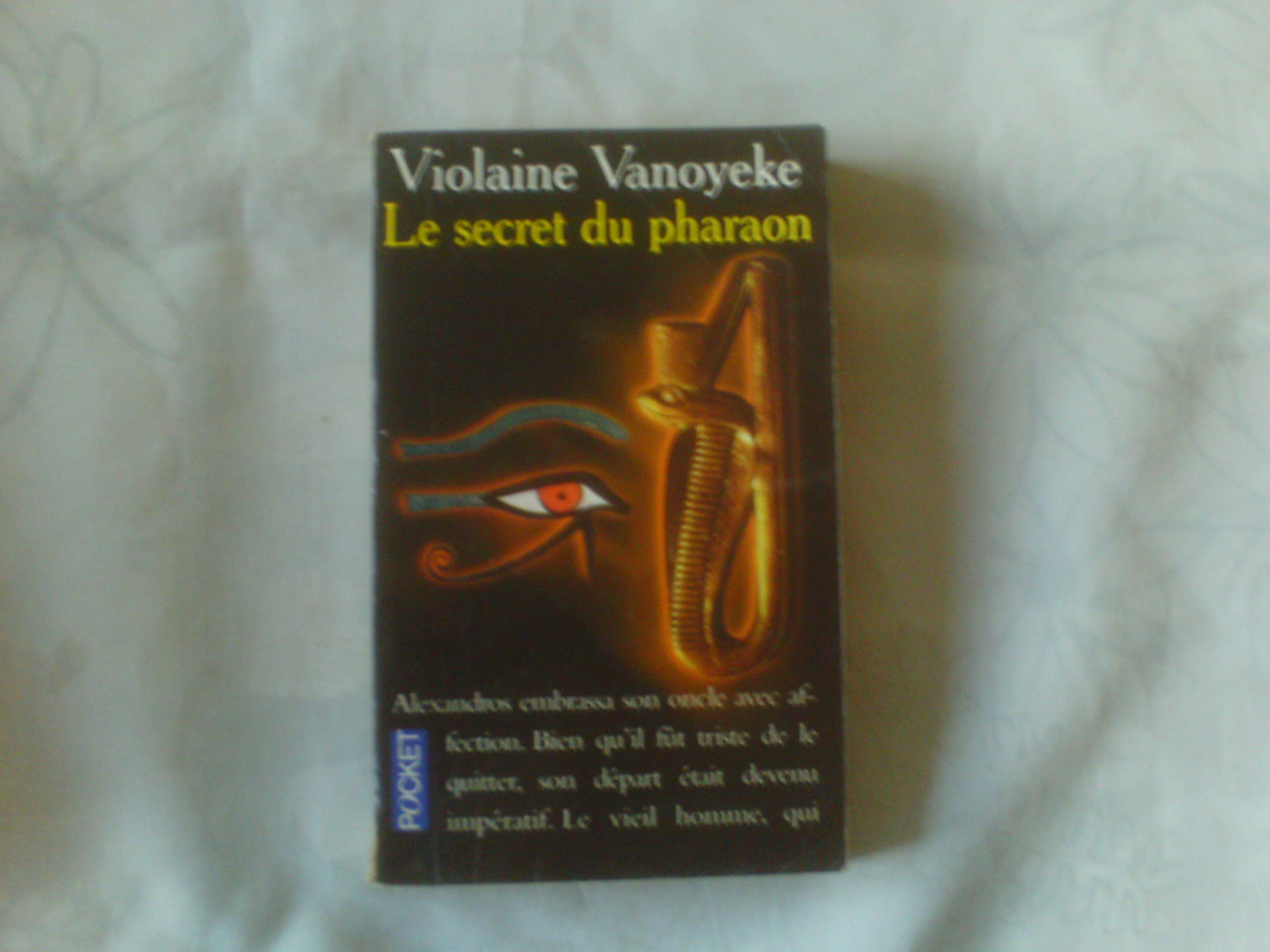 Le secret du pharaon 9782266076265