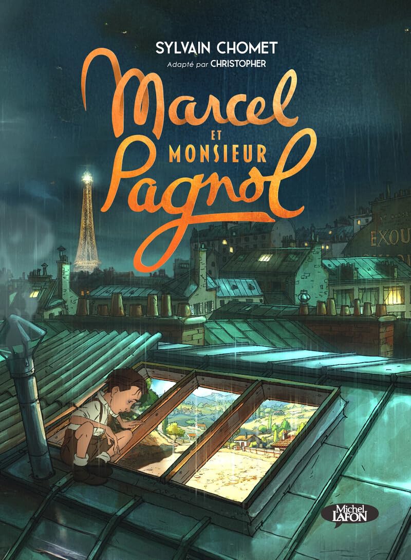 Marcel et Monsieur Pagnol - La bande dessinée du film 9782749962504