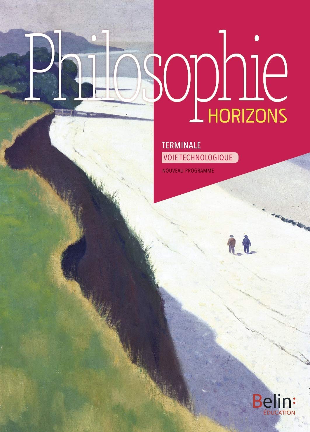 Philosophie Terminale Voie Technologique: Manuel élève 2020 9791035809713