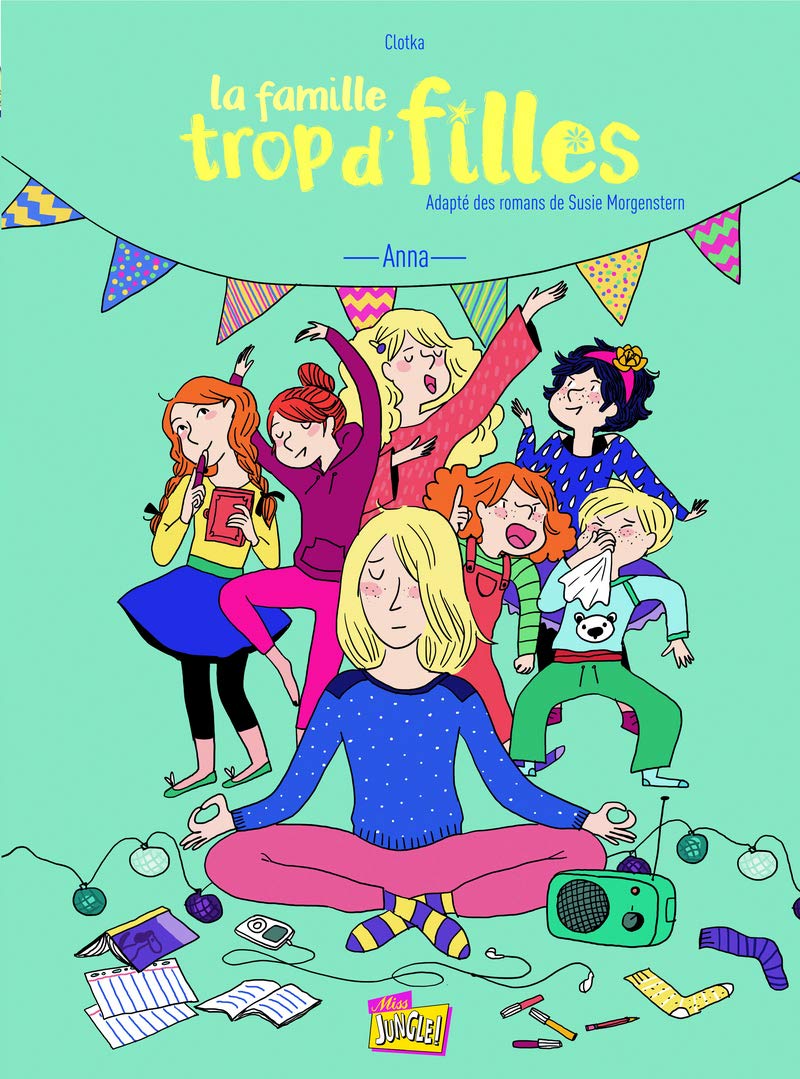 La famille trop d'filles - Anna 9782822215299