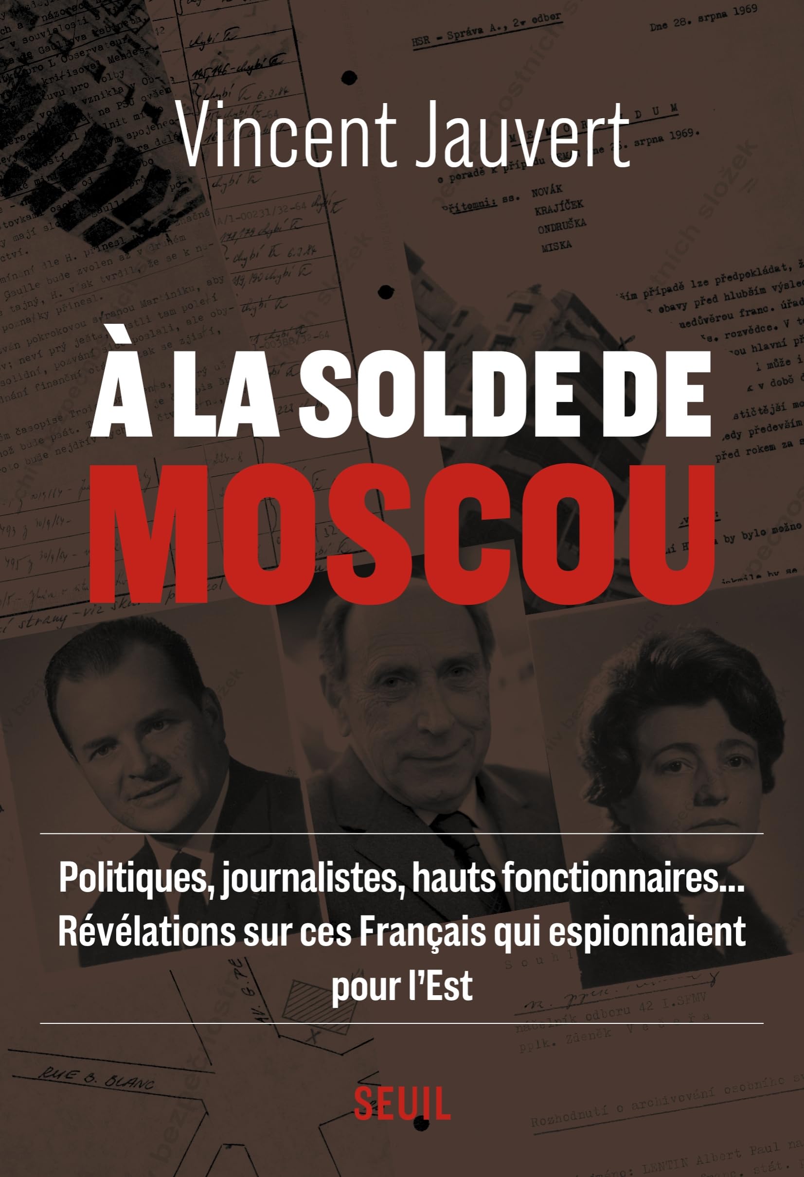 À la solde de Moscou 9782021543780