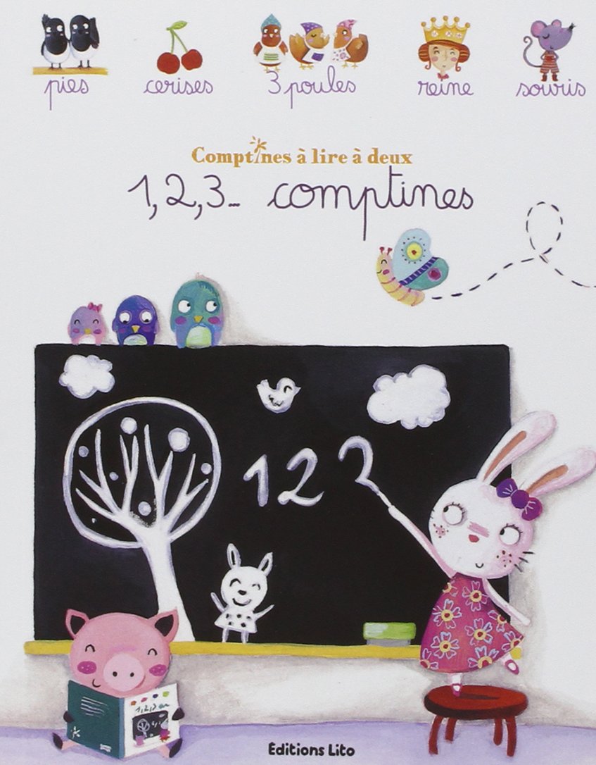 Comptines à lire à deux : 1, 2, 3... comptines - Dès 2 ans 9782244405537
