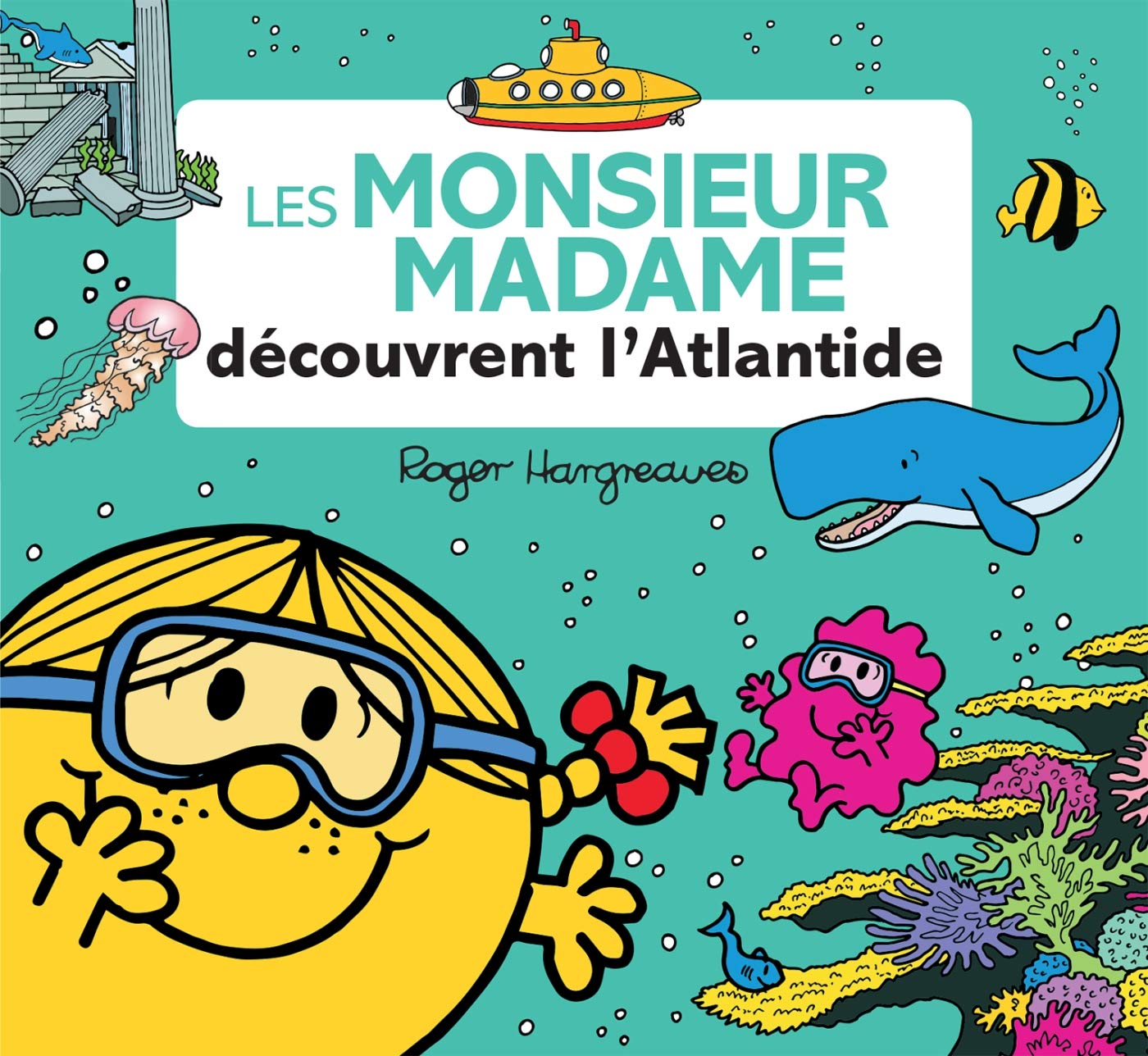 Les Monsieur Madame découvrent l'Atlantide 9782012249622