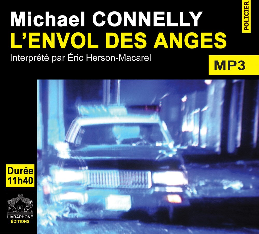 L'envol des anges/1 CDMP3/Texte intégral 3358950000777