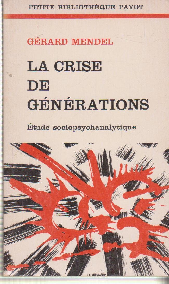 La Crise de générations 9782228318013