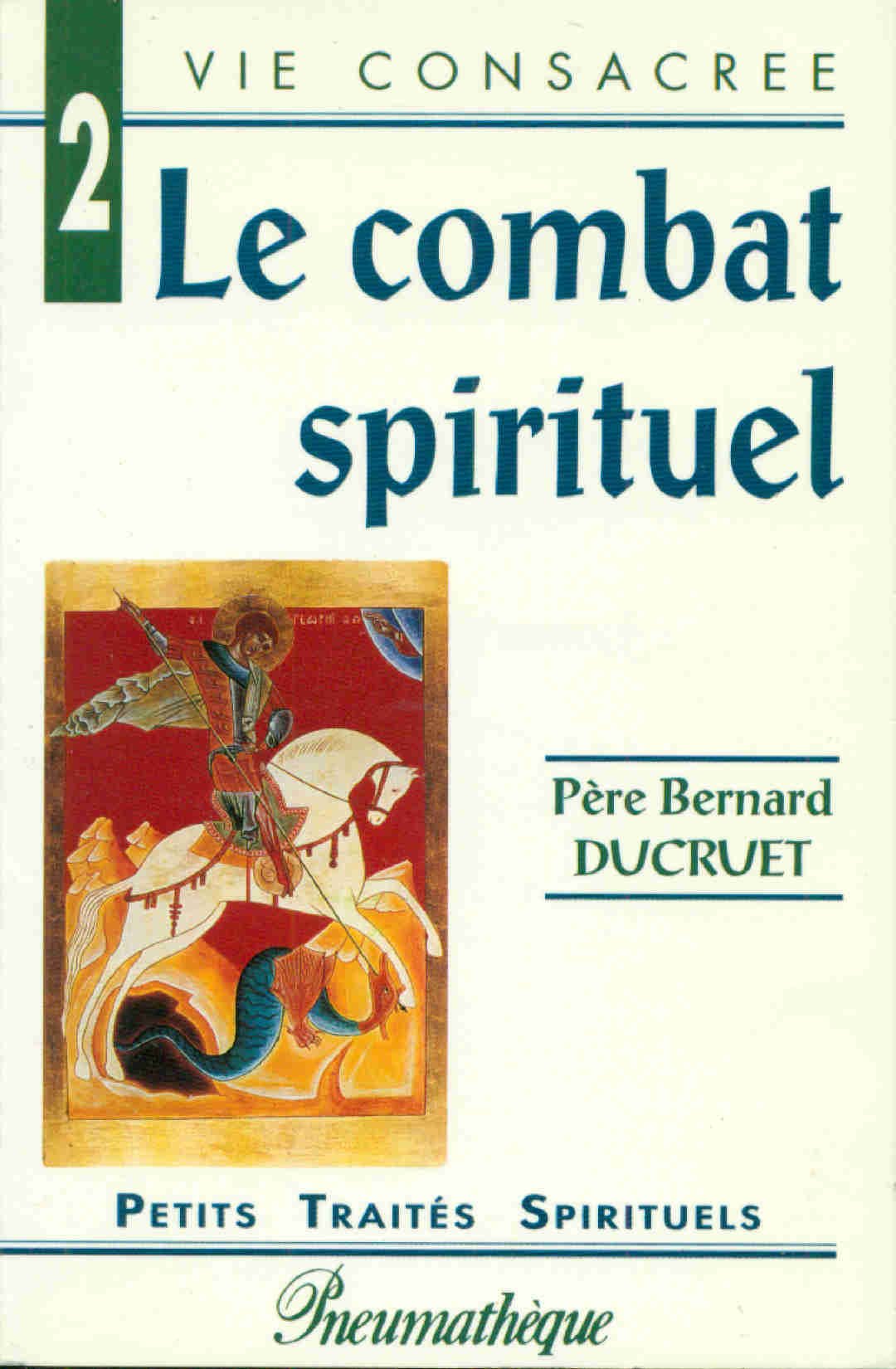 Combat spirituel (le) 9782840240389