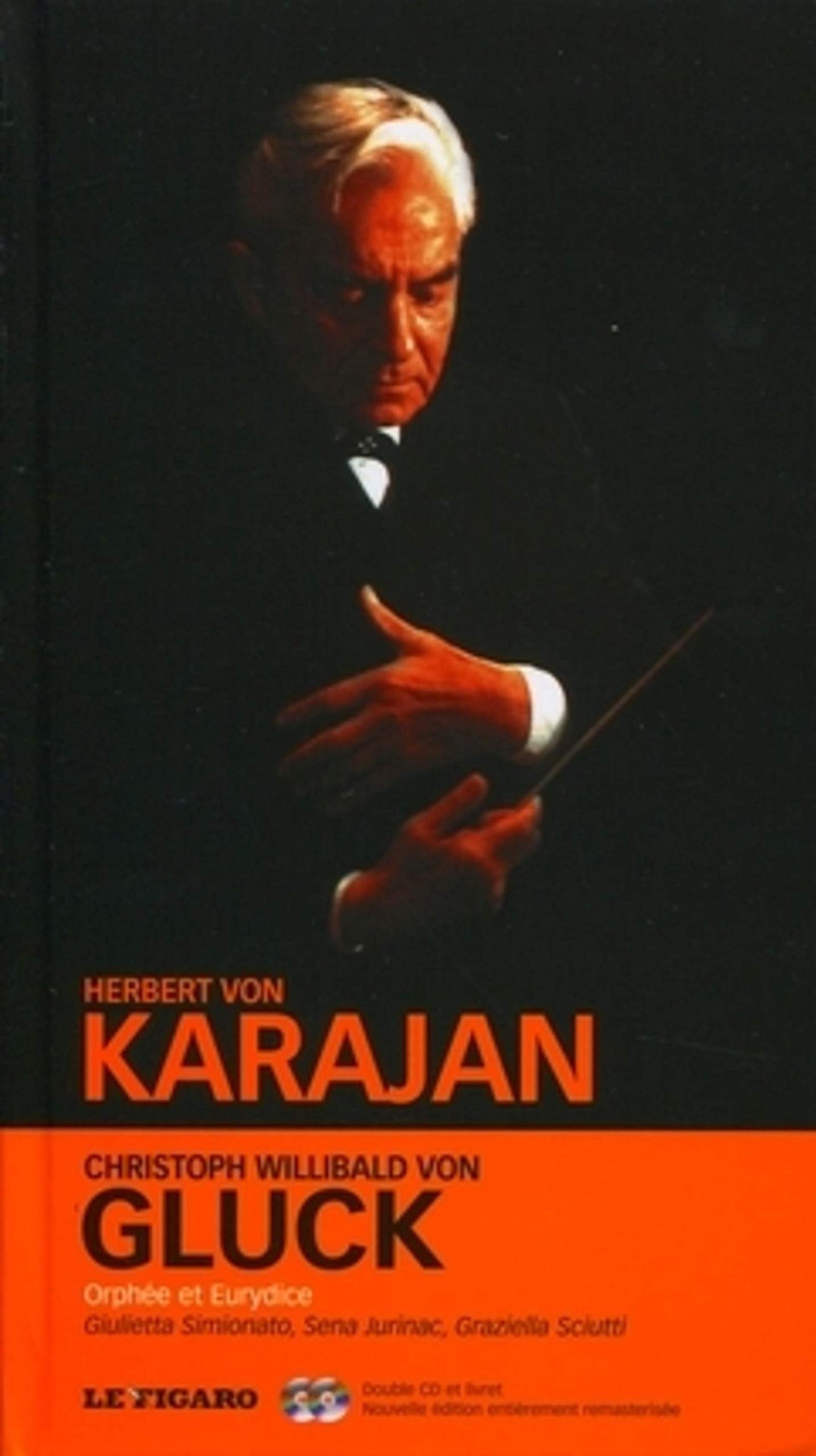 Christoph Willibald Von Gluck, V25: Orphée et Eurydice. Giulietta Simionato, Sena Jurinac, Graziella Sciutti (CD Inclus) 9782810502257