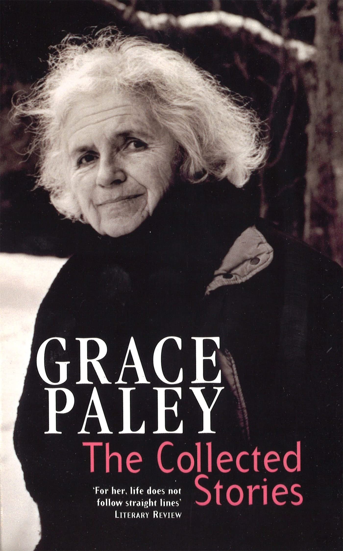 The Collected Stories of Grace Paley 9781860495212