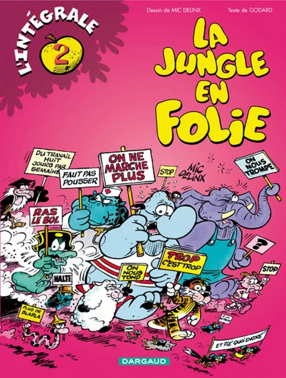 La Jungle en folie : Intégrale, tome 2 9782205052718
