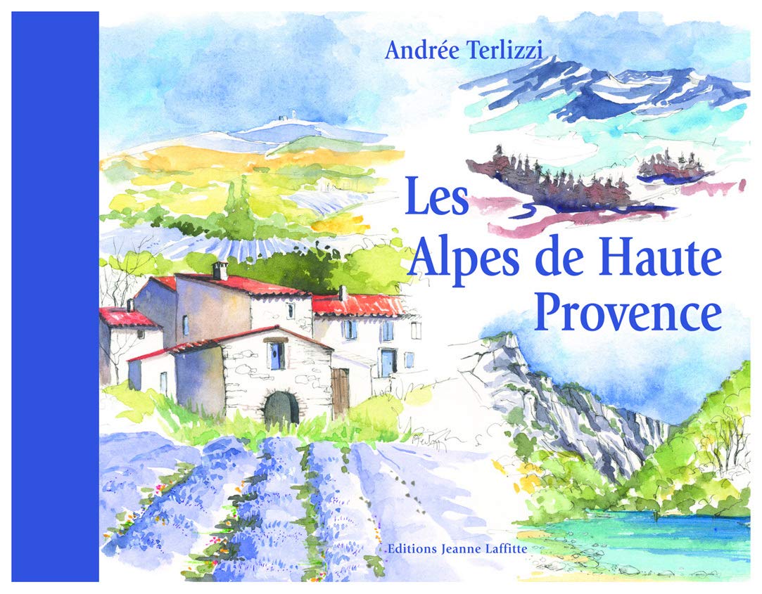 Les Alpes de Haute Provence 9782862764627
