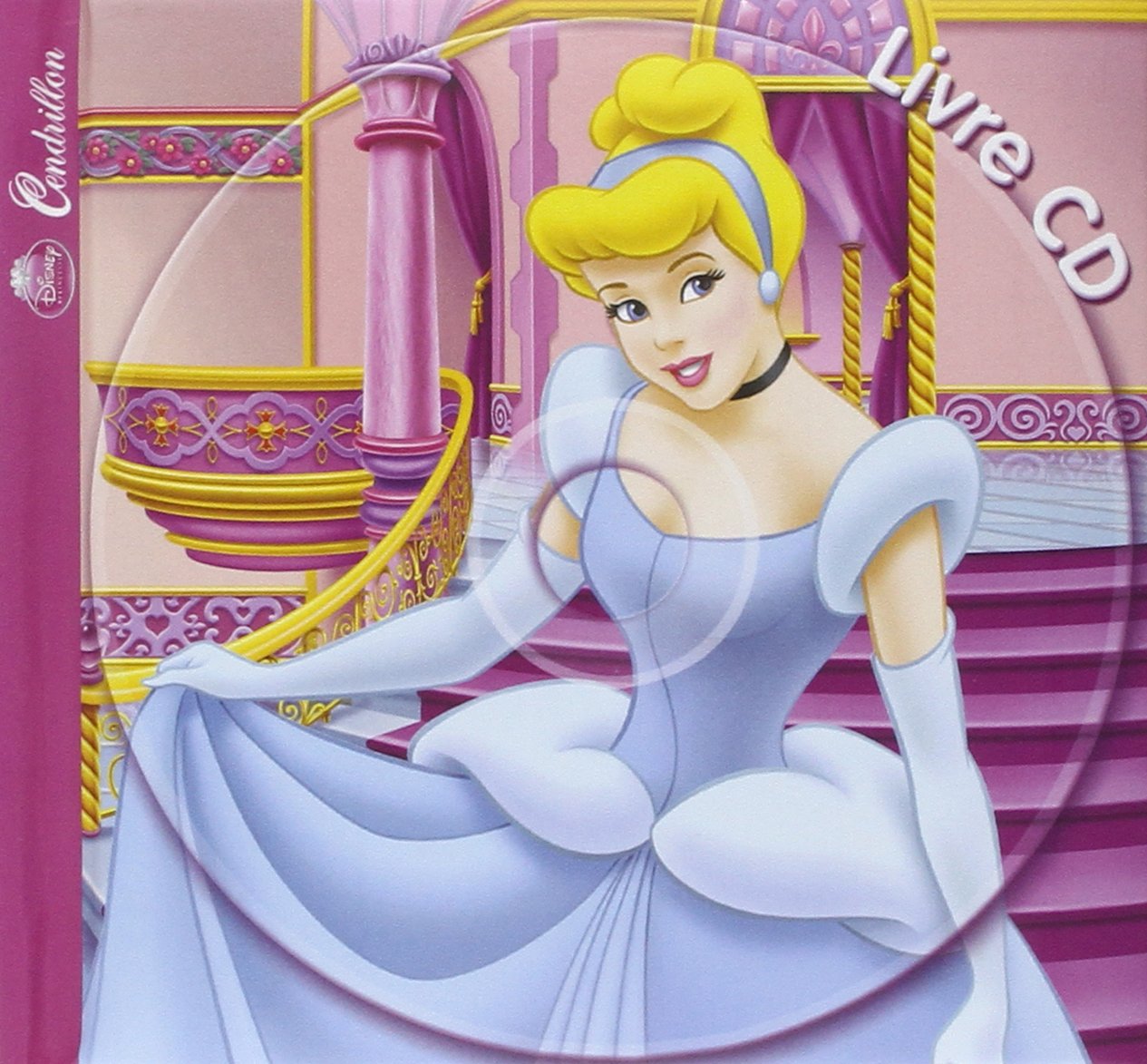 CENDRILLON - Mon Histoire à Écouter - L'histoire du film - Livre CD - Disney Princesses 9782014634341