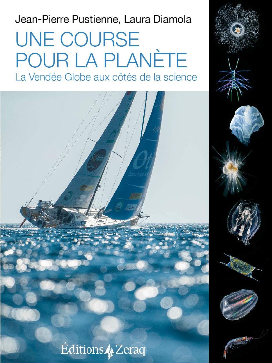 Une course pour la planète - le Vendée Globe aux côtes de la science 9791093860497