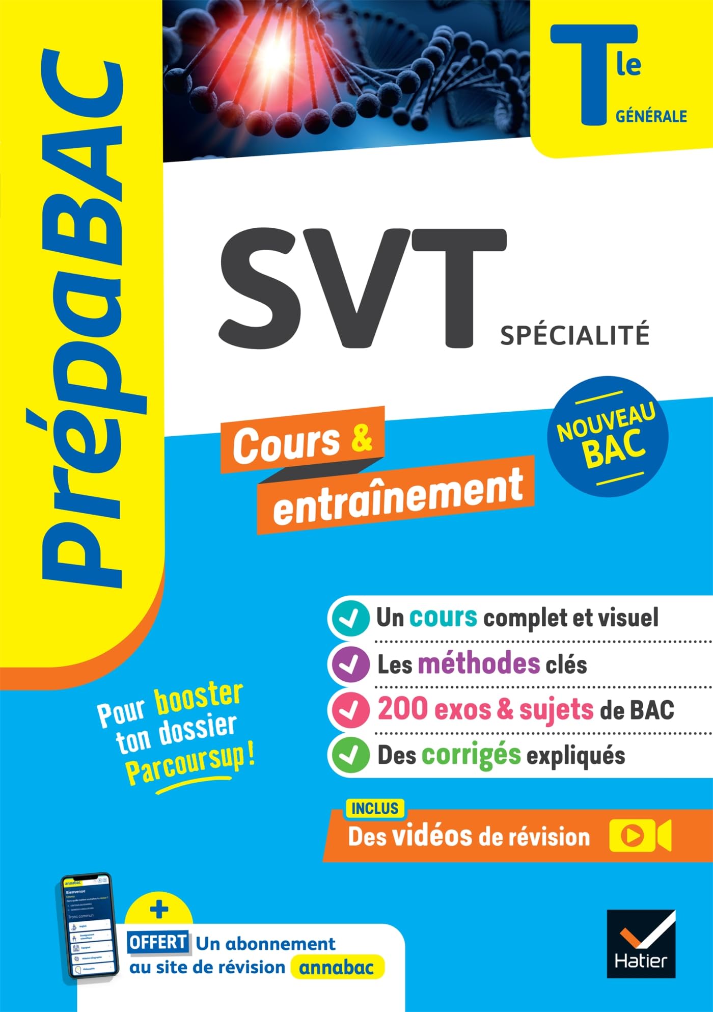Prépabac - SVT Tle générale (spécialité) - Bac 2027: cours, méthodes & sujets corrigés (programme de Terminale) 9782401094949