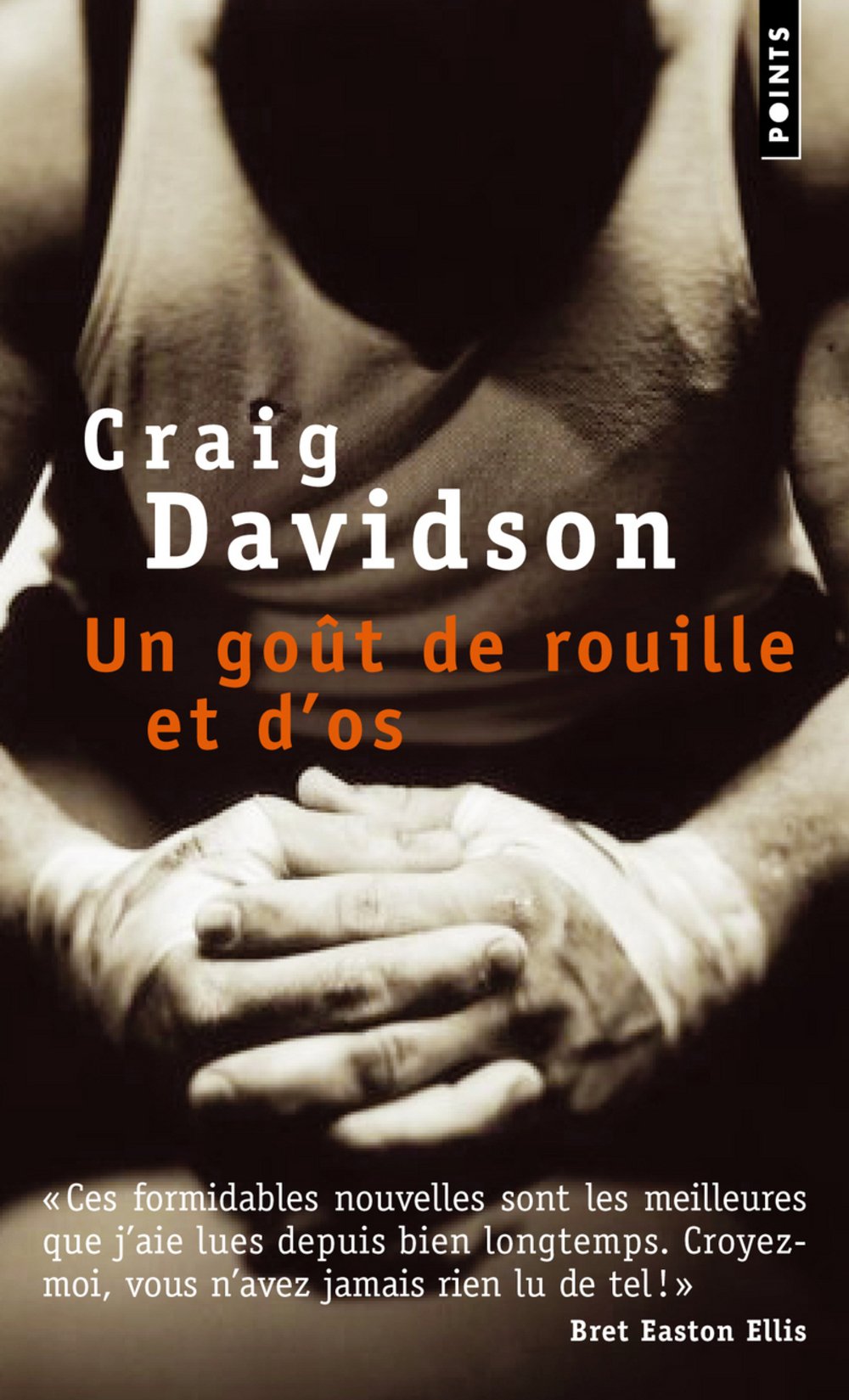 Un goût de rouille et d'os 9782757807996