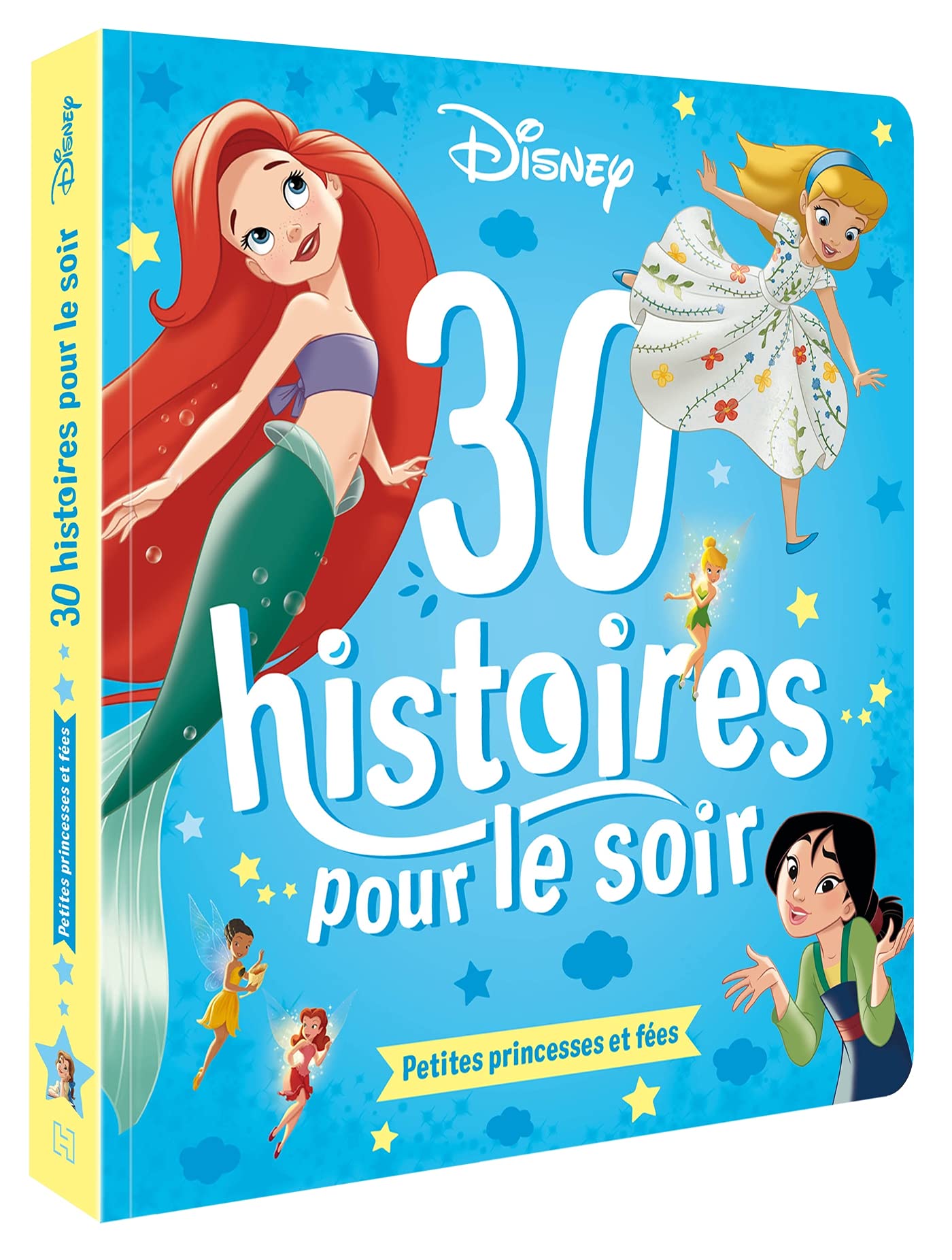 DISNEY - 30 Histoires pour le soir - Petites Princesses et Fées 9782017144861
