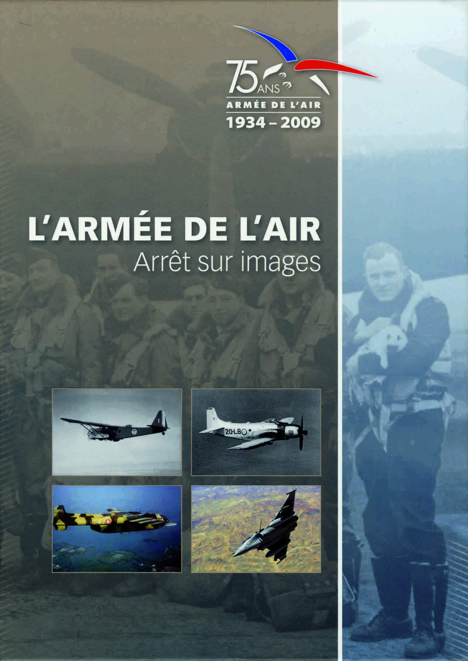 L'armée de l'air. Arrêt sur images 9782110963406