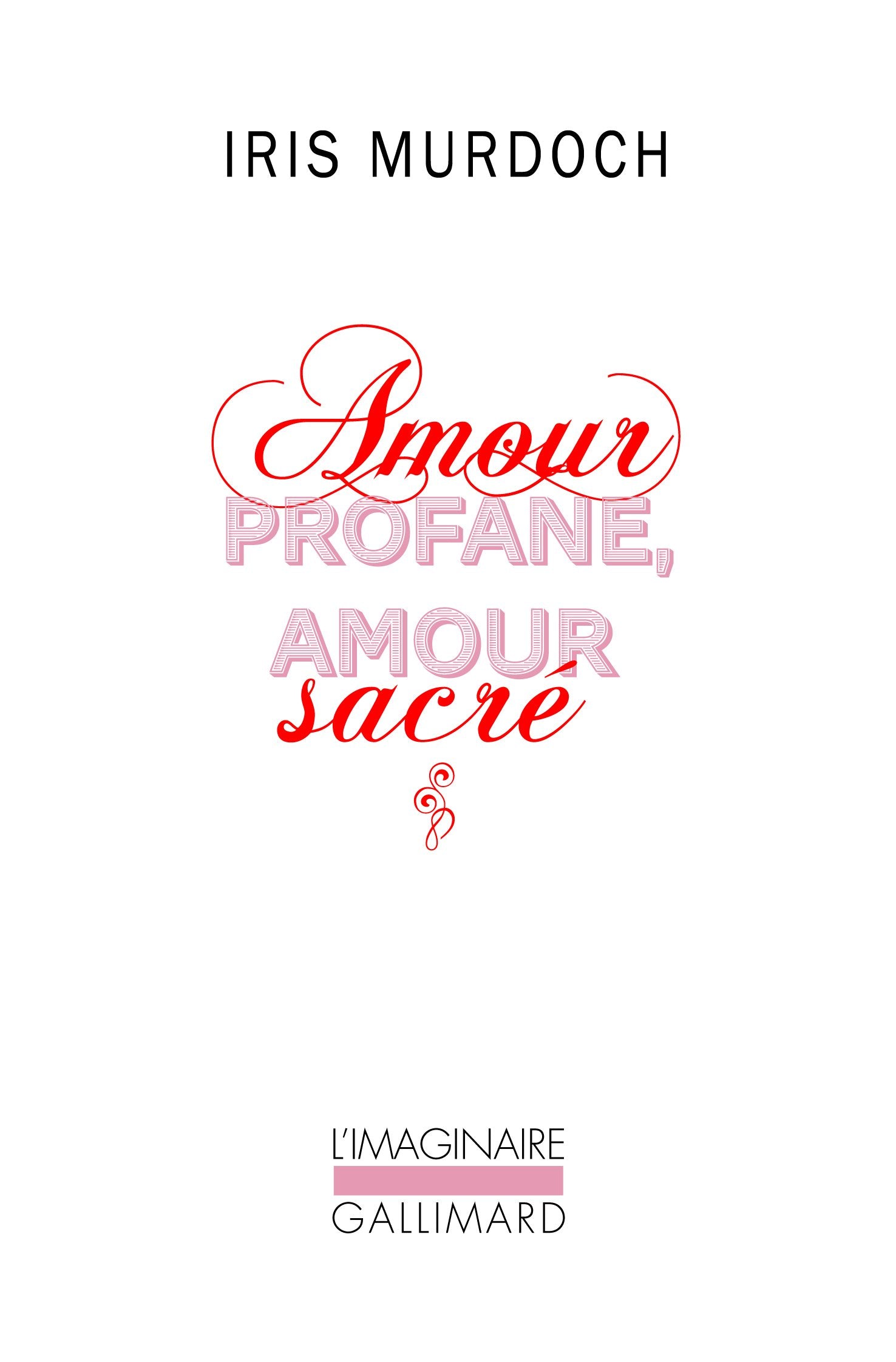 Amour profane, amour sacré 9782070148097