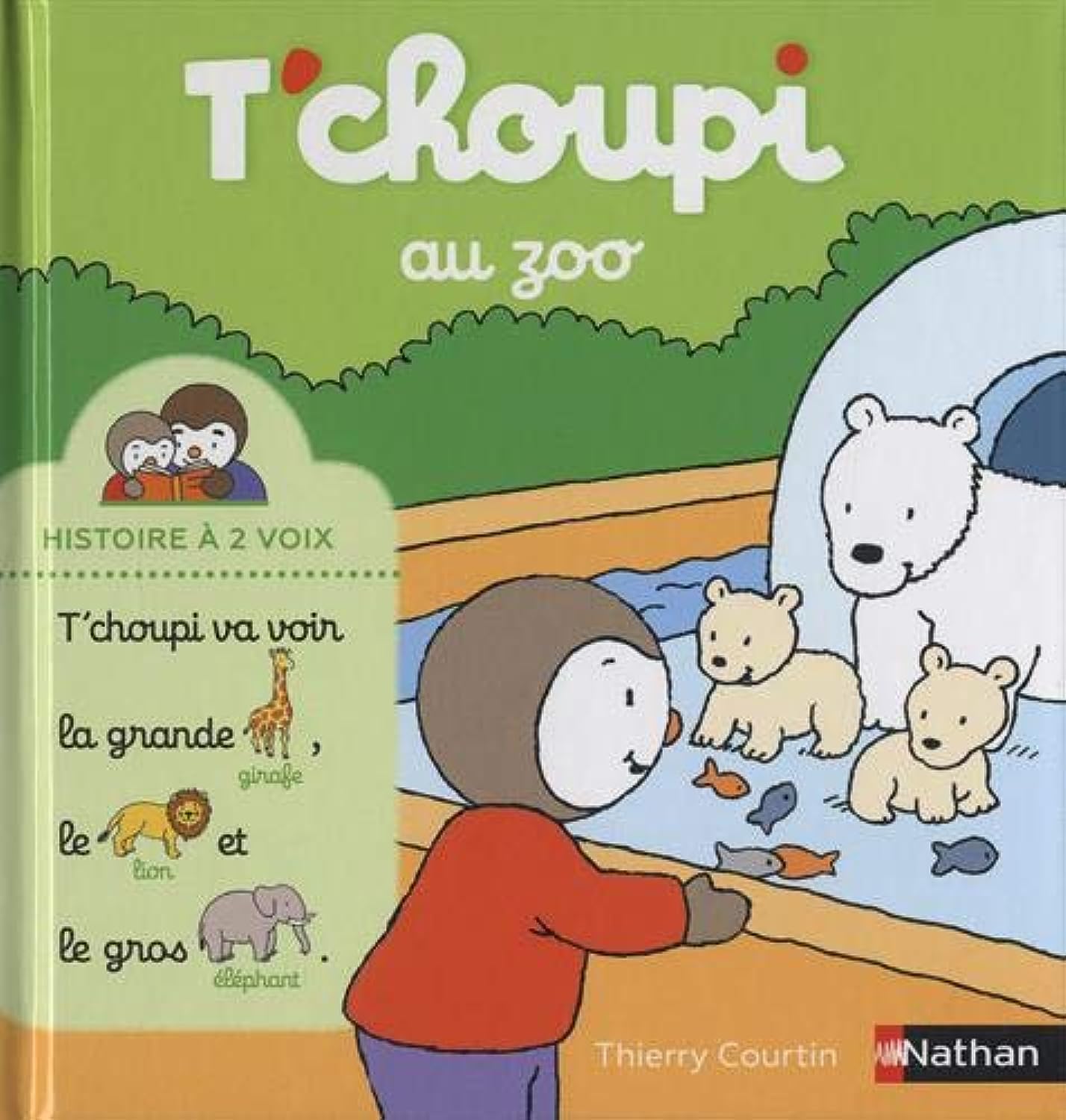 T'choupi au zoo - Histoire à 2 voix - Dès 2 ans 9782092589892