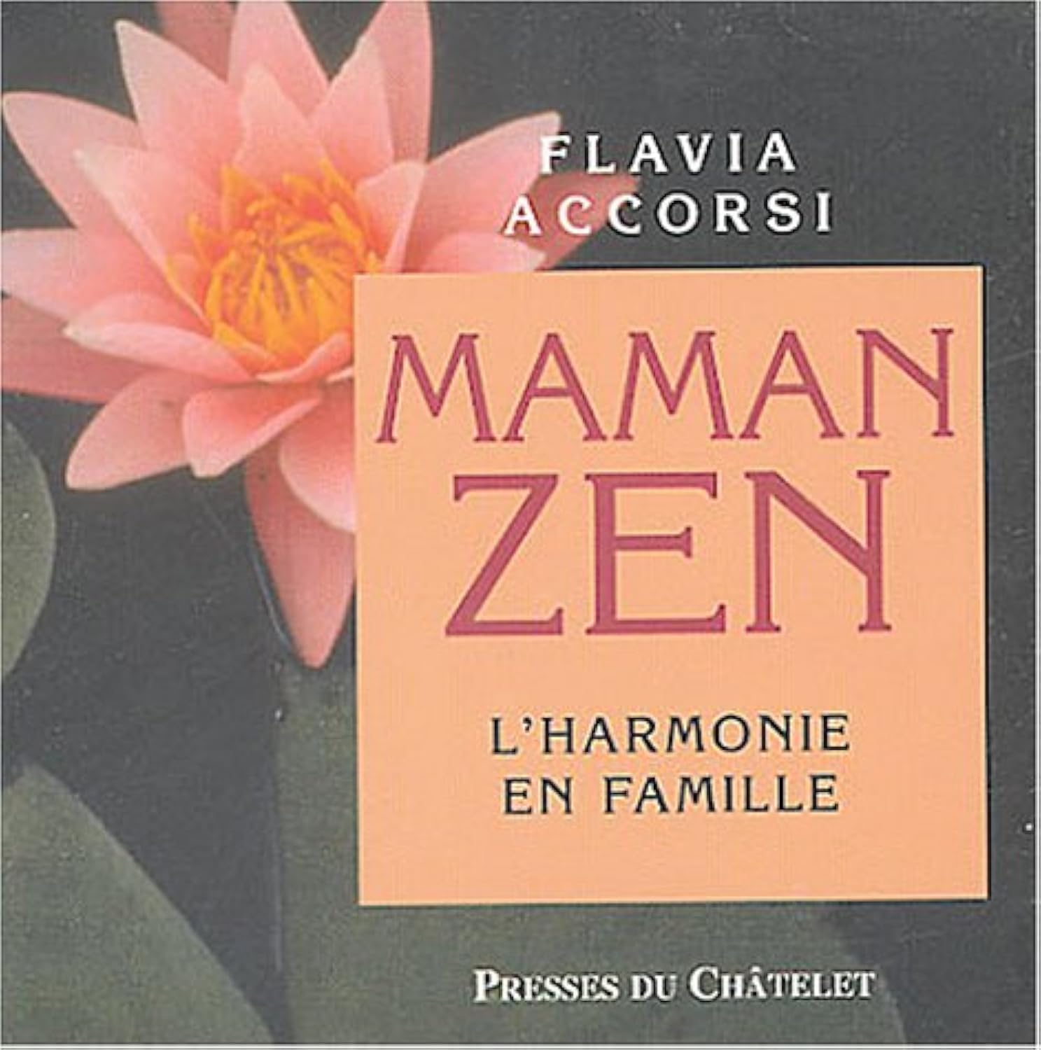 Maman zen 9782845921221