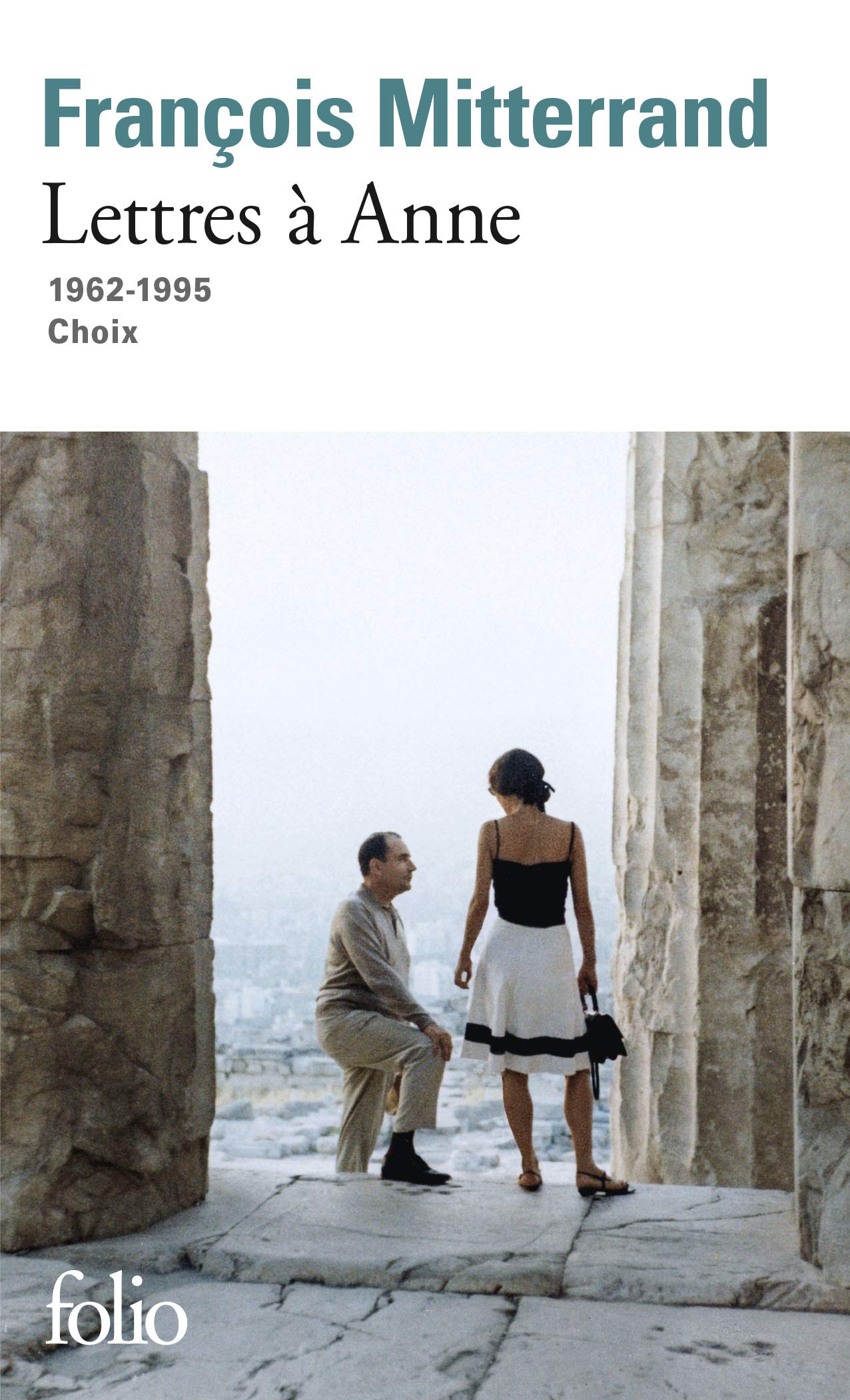 Lettres à Anne: (1962-1995) 9782072763885