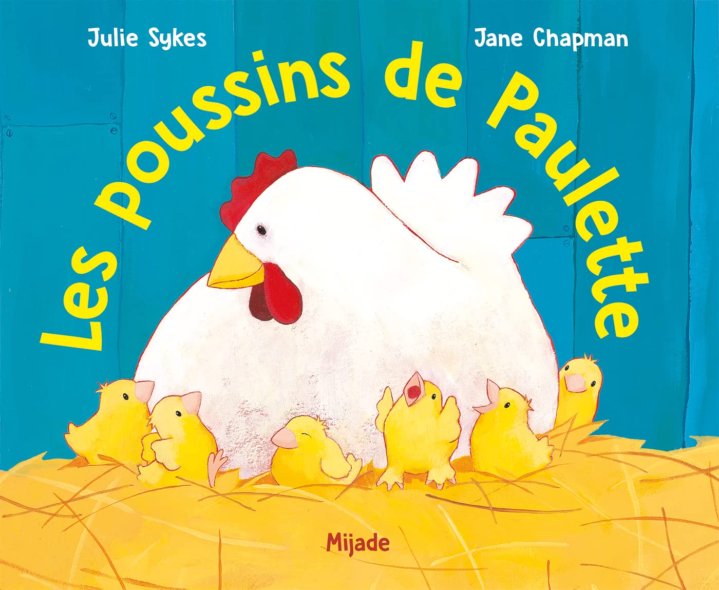 Les Poussins de Paulette 9782871423591
