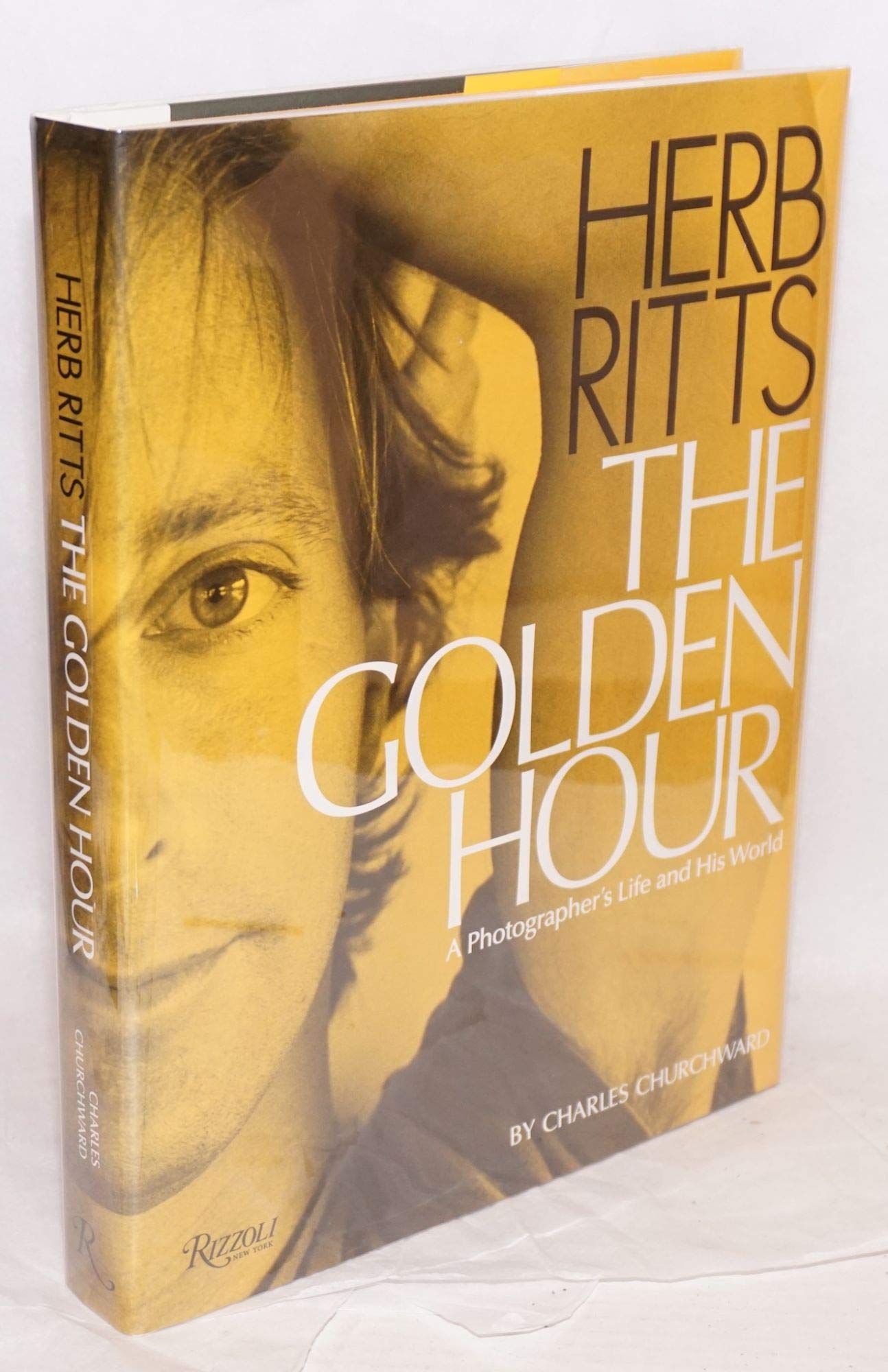 Herb Ritts The Golden Hour: A Photographer's Life and His World 9780847834723