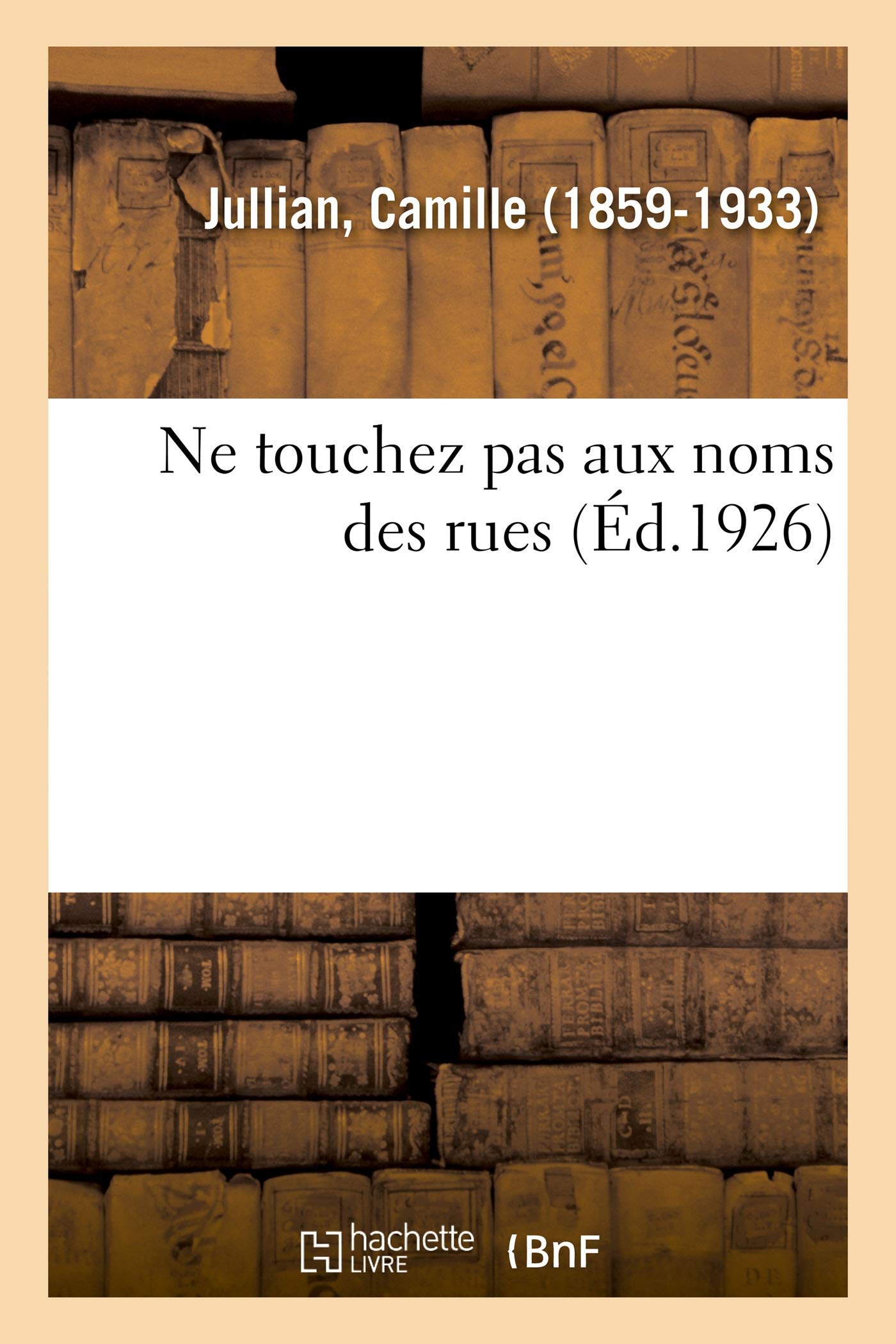Ne touchez pas aux noms des rues 9782329038360