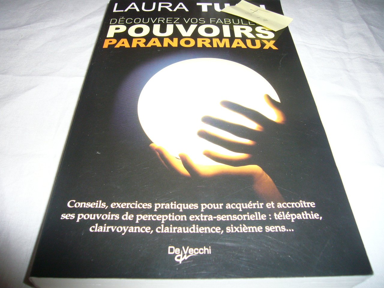 Découvrez vos fabuleux pouvoirs paranormaux 9782732893693