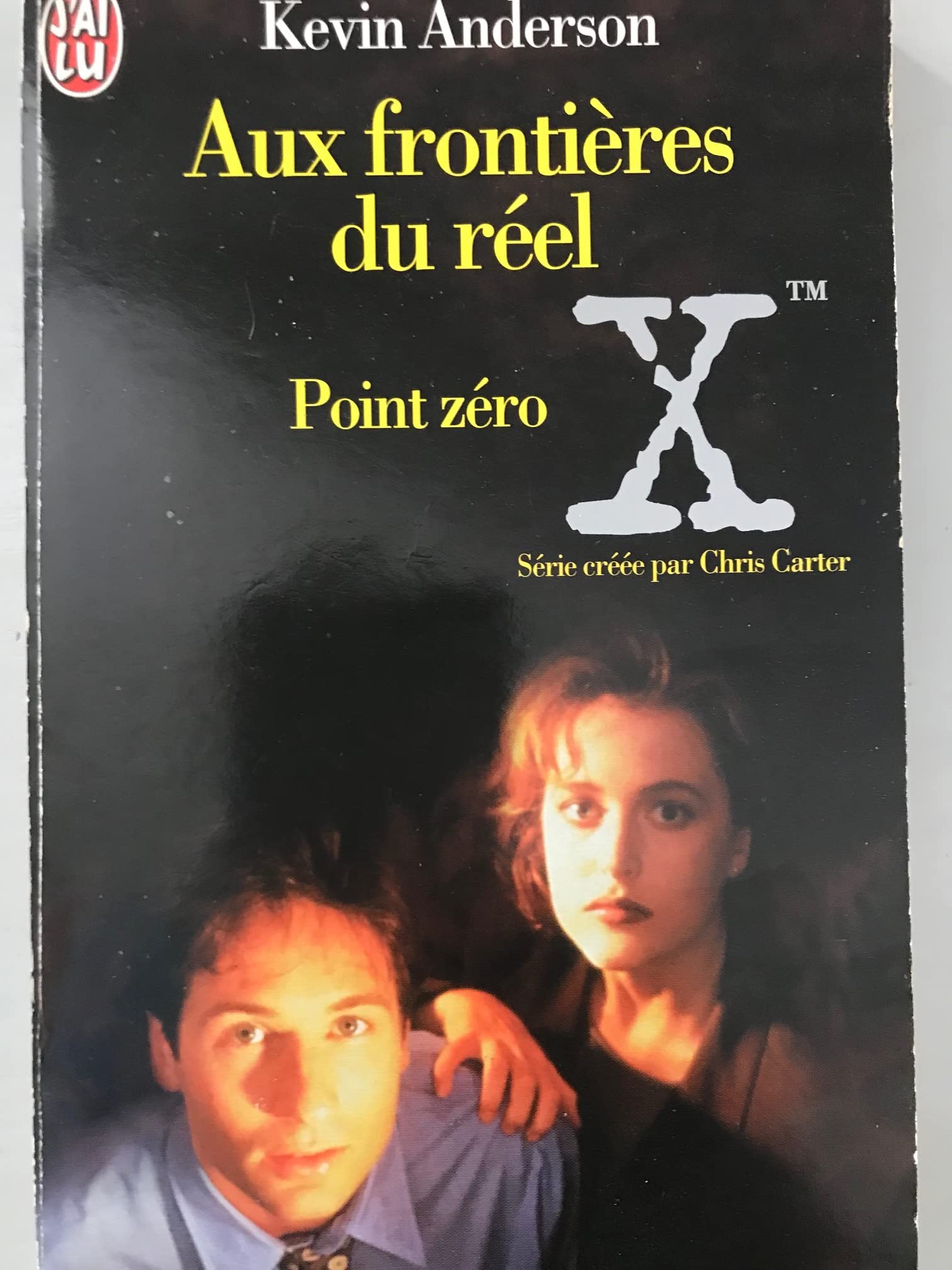 The X files - Aux frontières du réel - Tome 3 : Point zéro 9782290042526