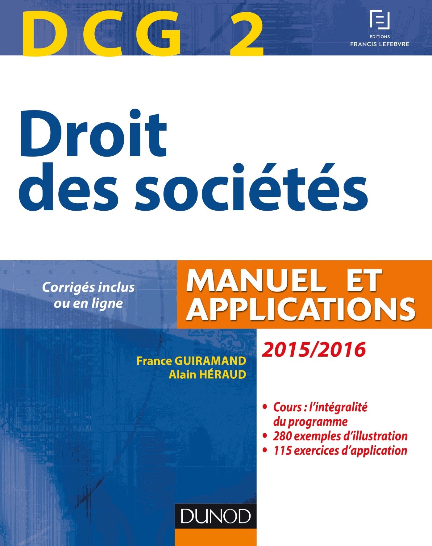 Droit des sociétés DCG 2: Manuel et applications 9782100724543