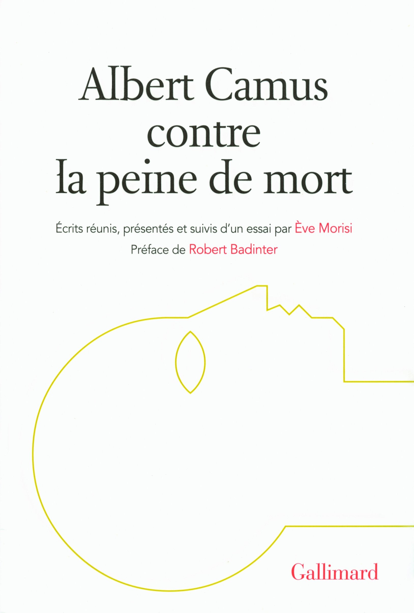 Albert Camus contre la peine de mort 9782070135547