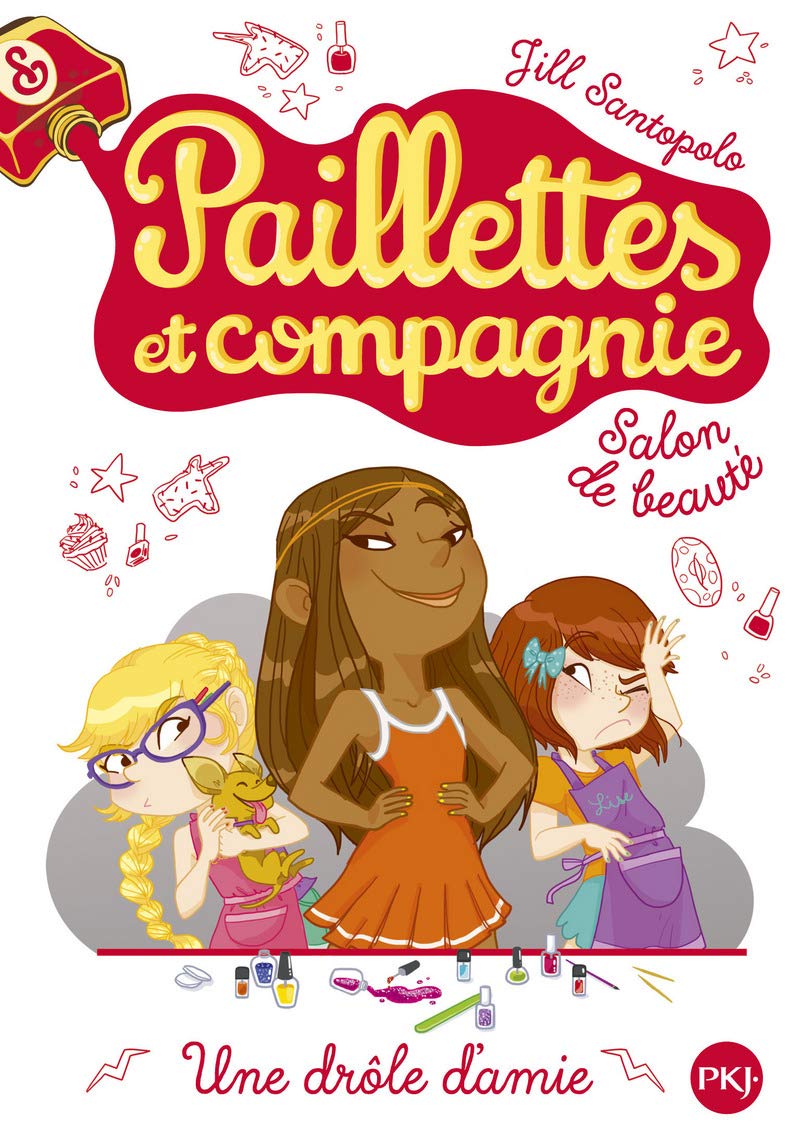 5. Paillettes et compagnie : Une drôle d'amie (5) 9782266268110