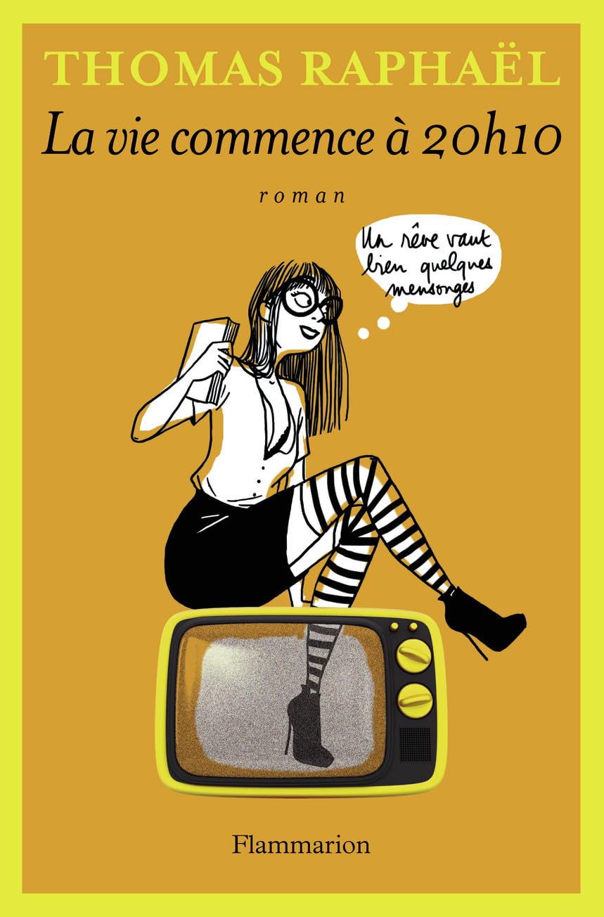 La Vie Commence à 20h10 9782081260658