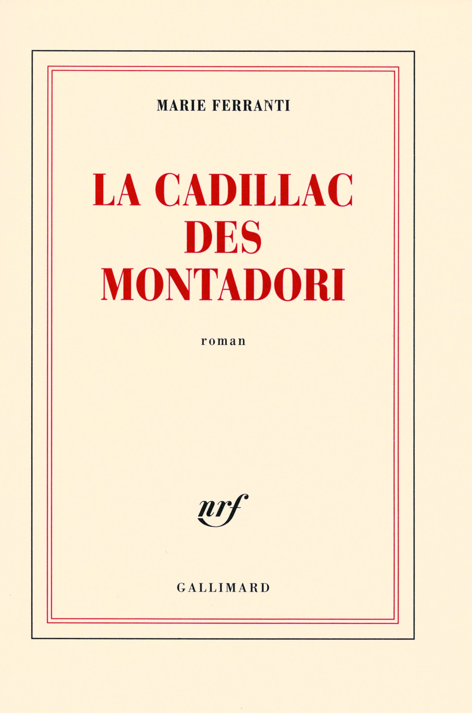 La Cadillac des Montadori 9782070122790