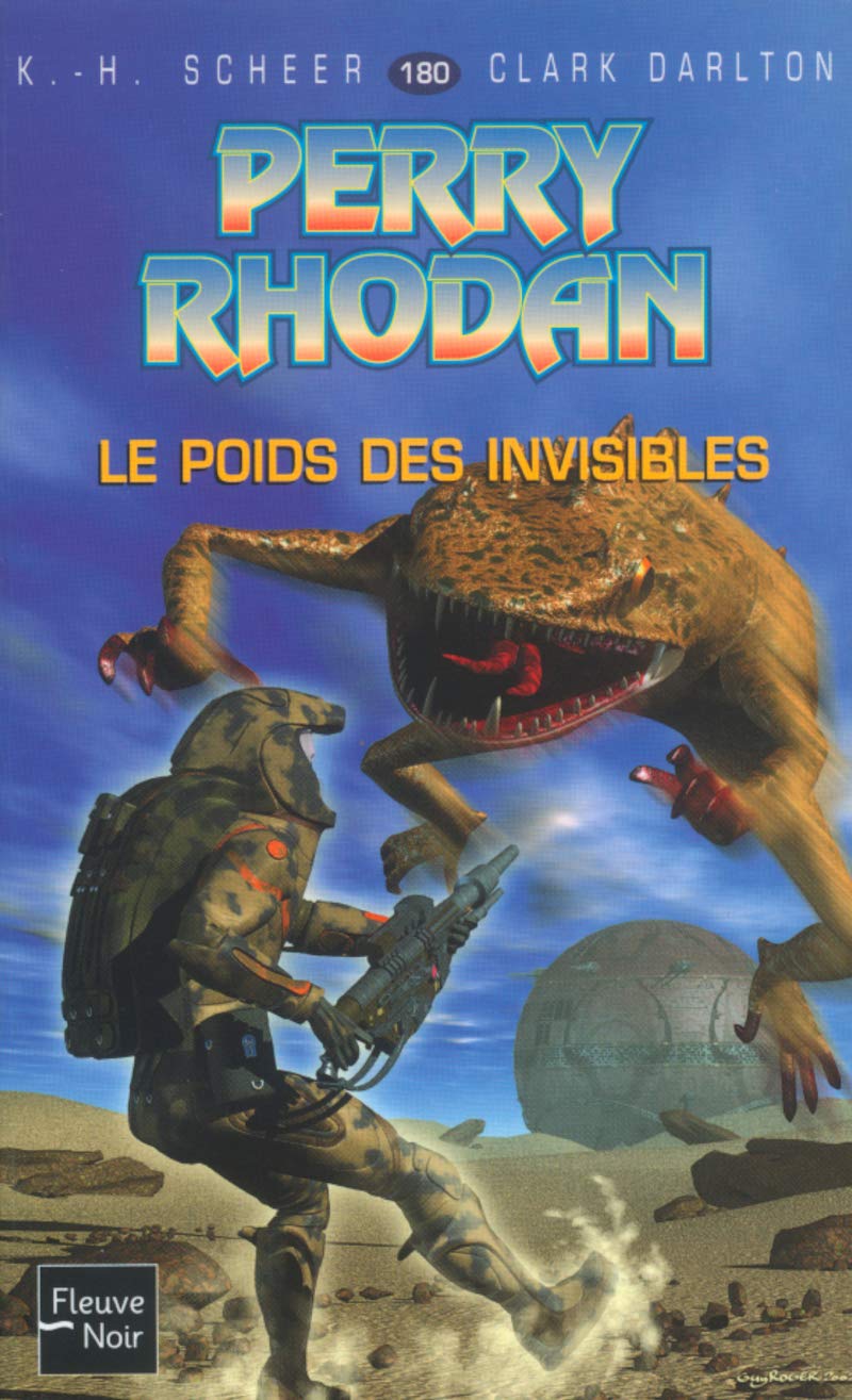 Perry Rhodan, tome 180 : Le Poids des invisibles 9782265072244
